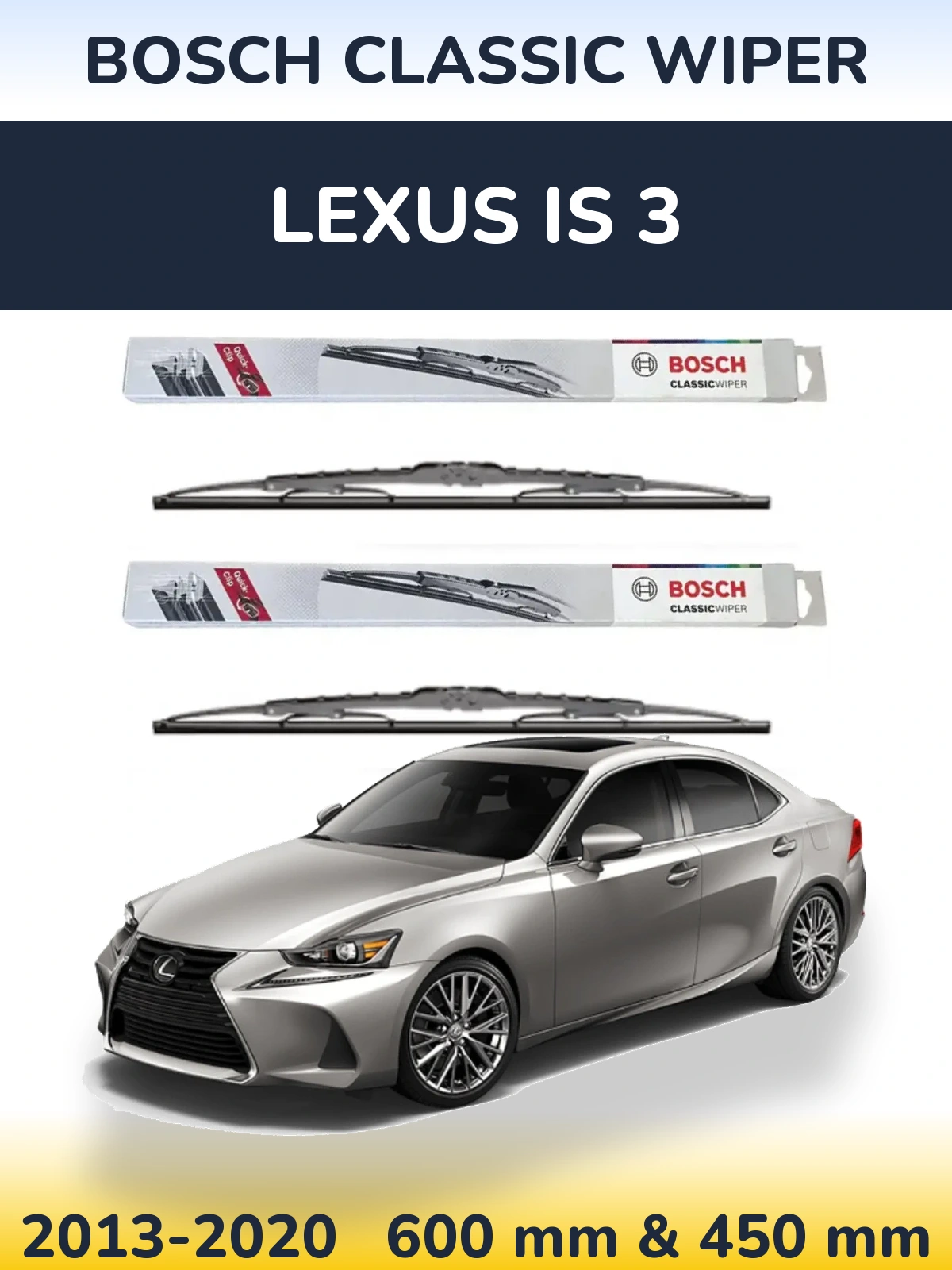 Torkarblad BOSCH Classic Wiper för Lexus IS 3