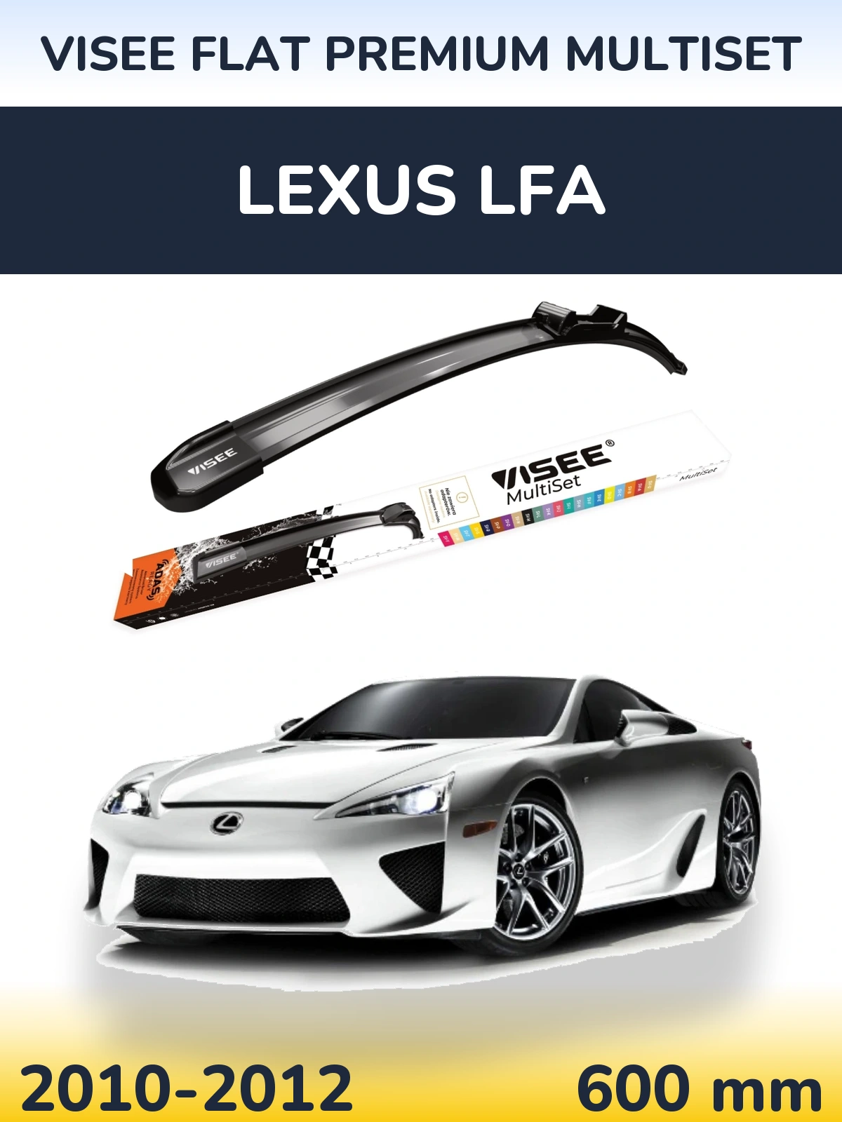 Torkarblad VISEE FLAT PREMIUM MultiSet för Lexus LFA