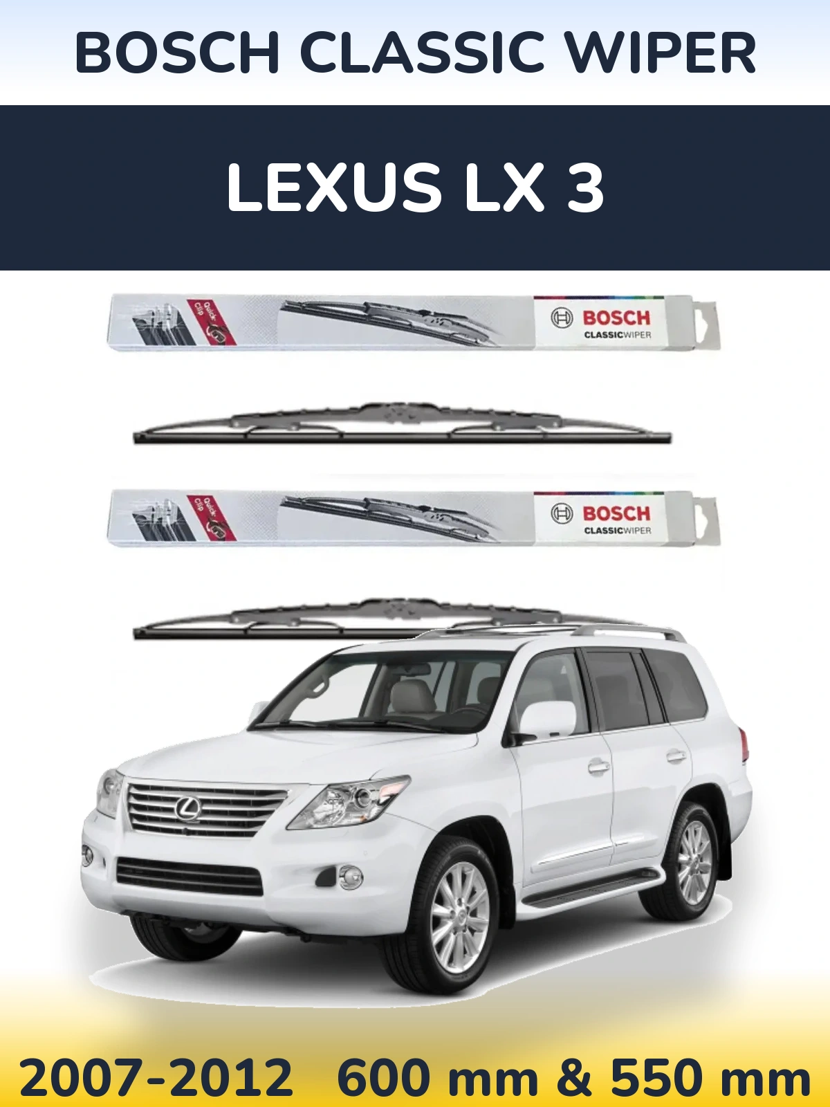 Torkarblad BOSCH Classic Wiper för Lexus LX 3