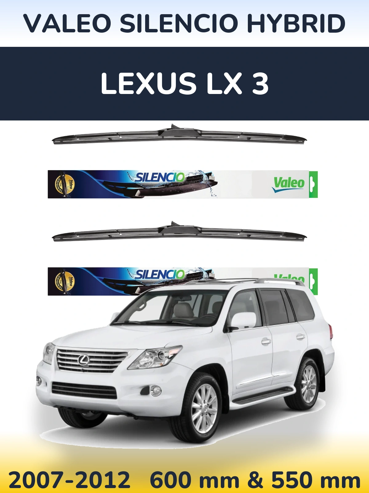 Torkarblad Valeo Silencio Hybrid för Lexus LX 3