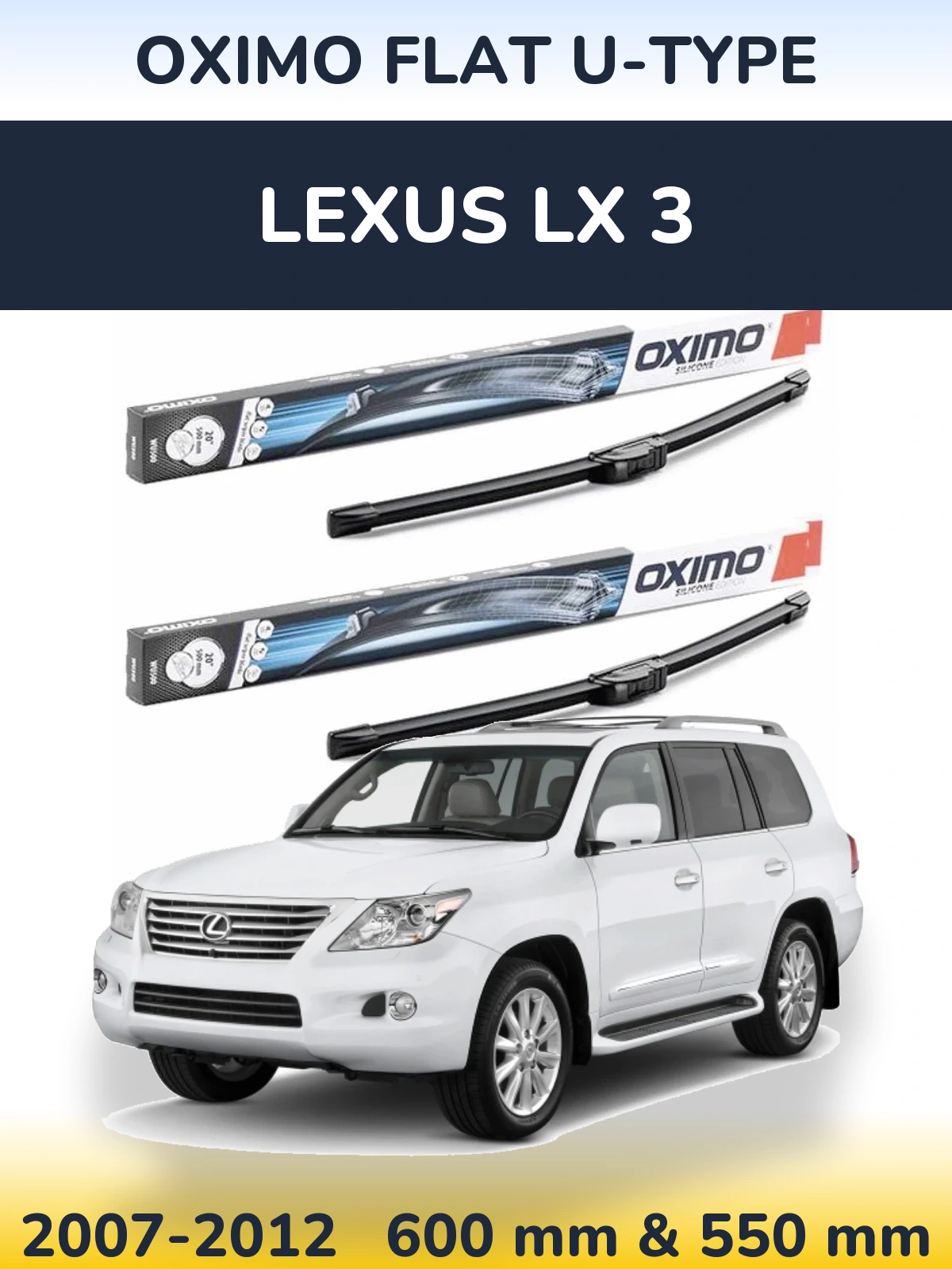 Torkarblad Oximo Flat U-type för Lexus LX 3