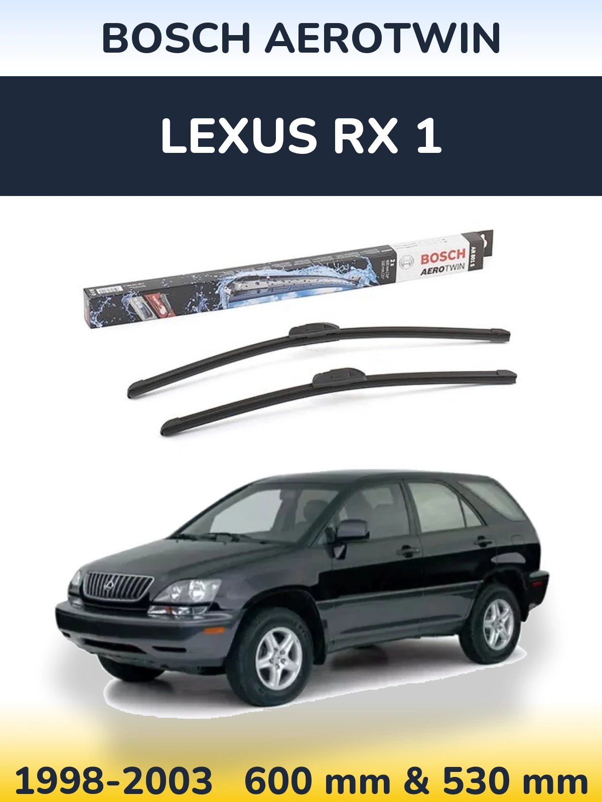 Torkarblad BOSCH AeroTwin för Lexus RX 1