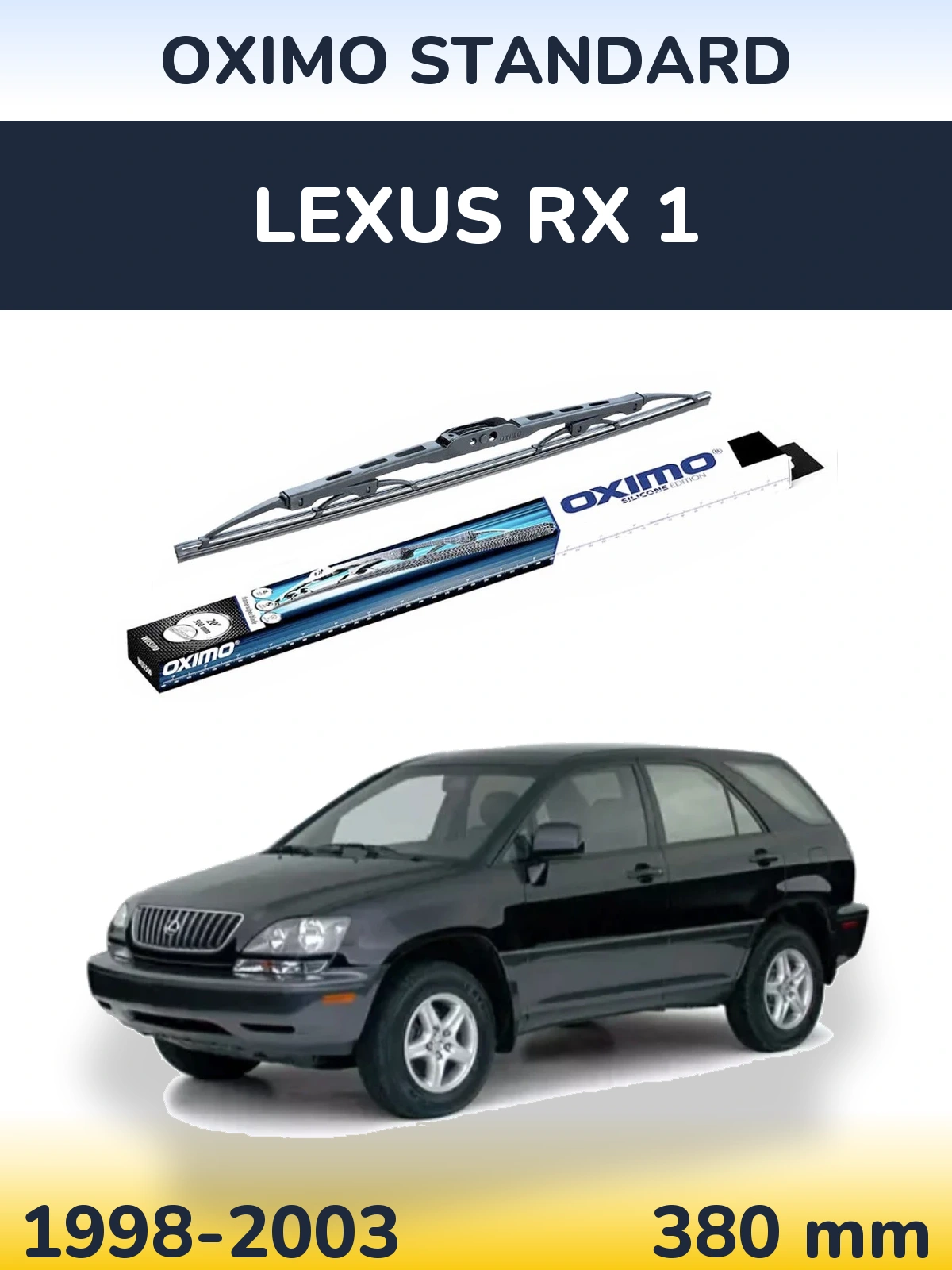Torkarblad Oximo Standard för Lexus RX 1