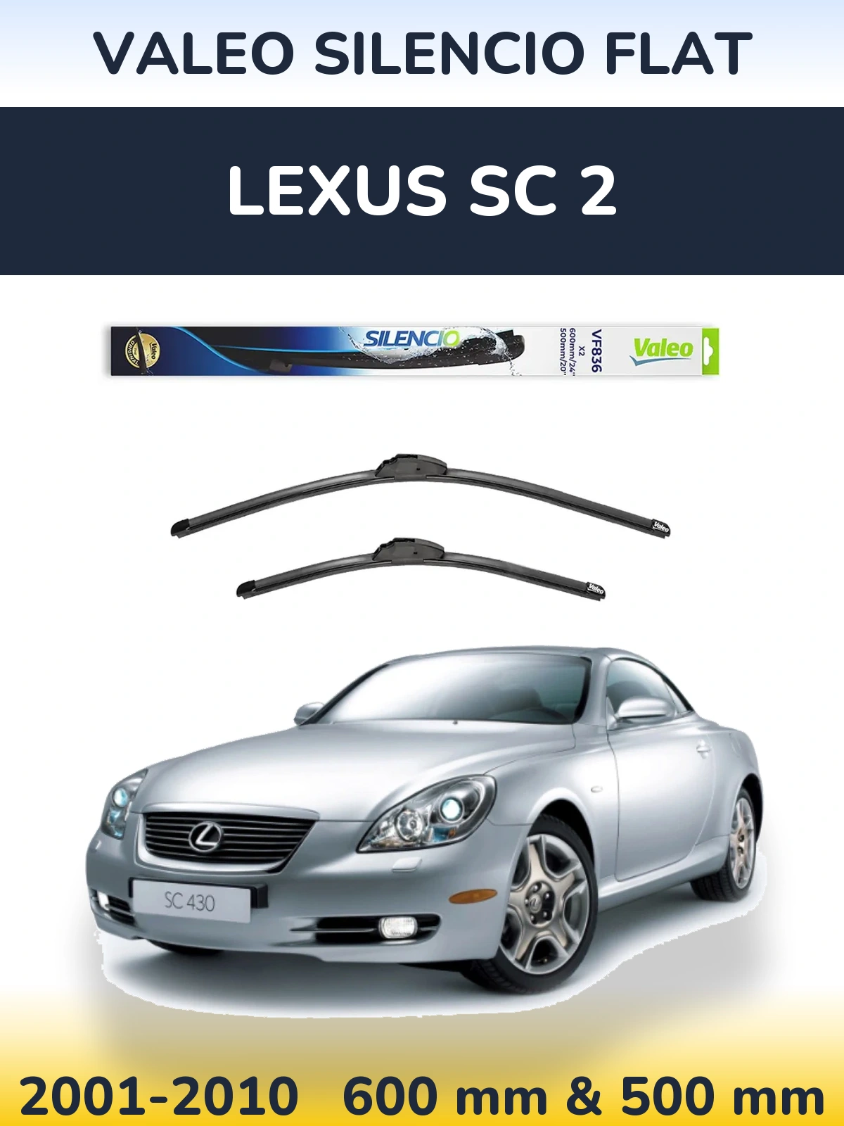 Torkarblad Valeo Silencio Flat för Lexus SC 2