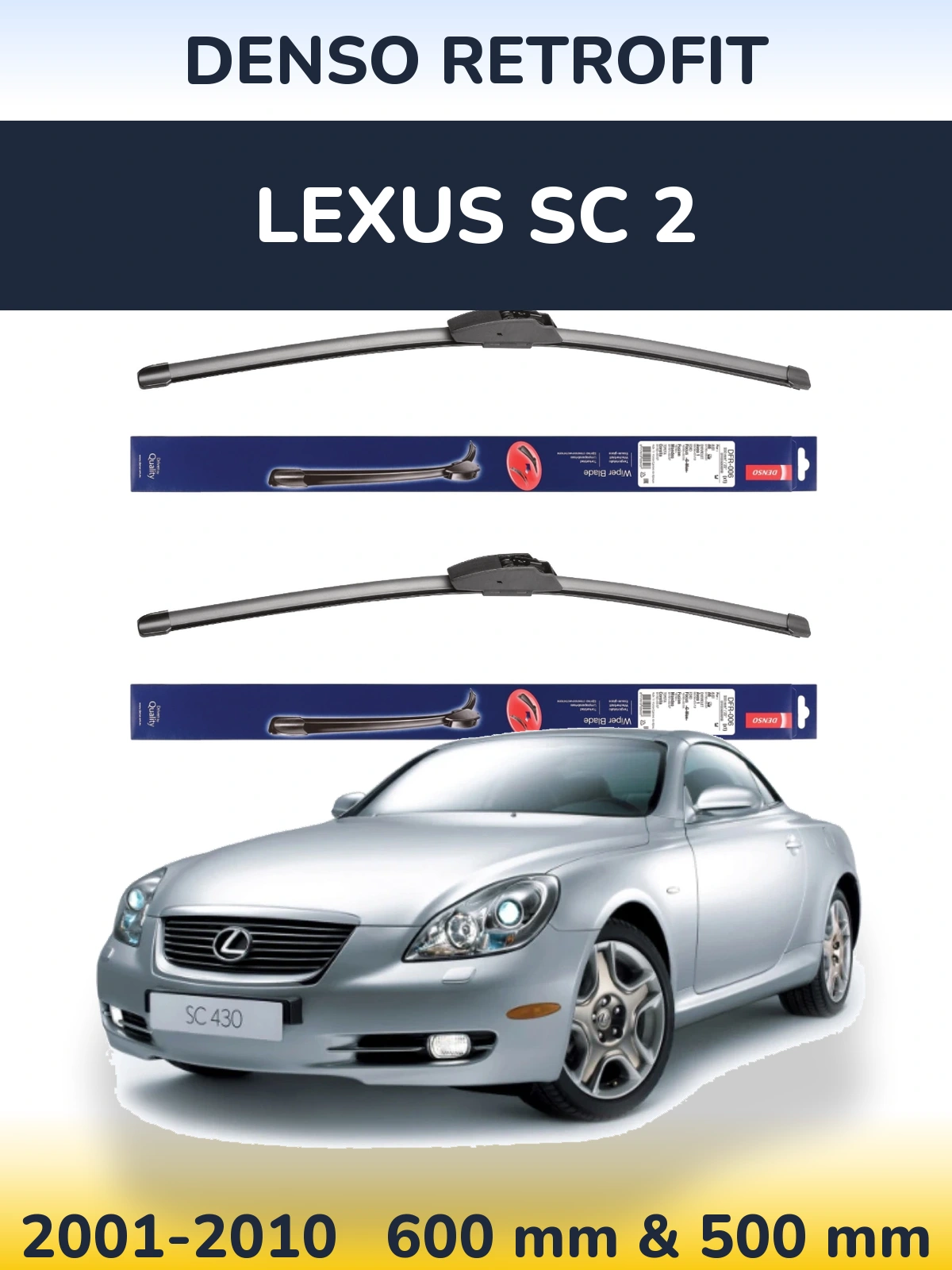Torkarblad Denso Retrofit för Lexus SC 2