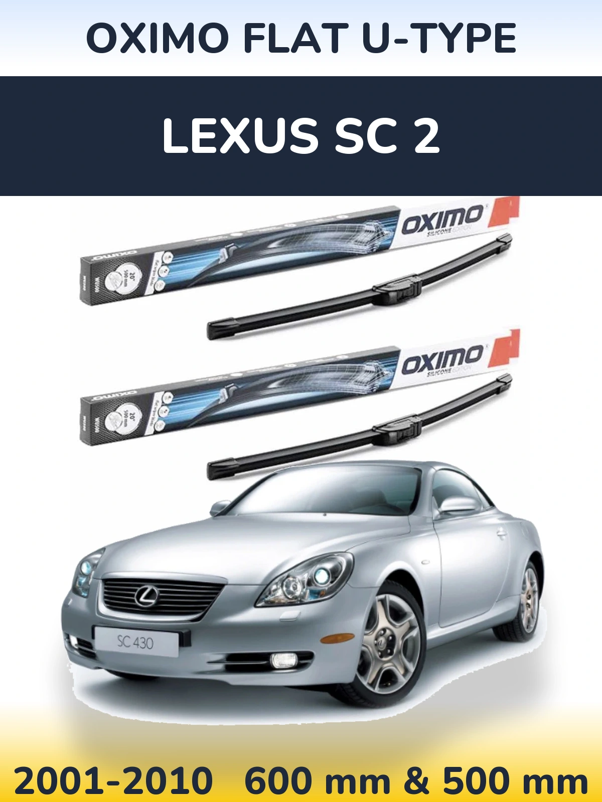 Torkarblad Oximo Flat U-type för Lexus SC 2