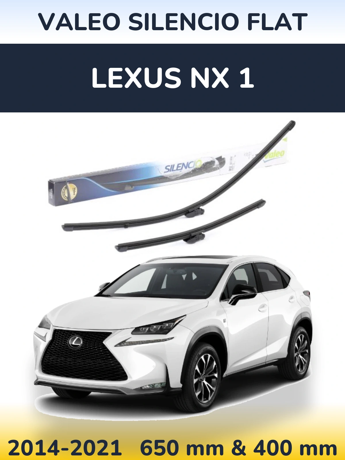 Комплект передних дворников Valeo Silencio Flat 650 & 400 мм для Lexus NX 1 2014-2021