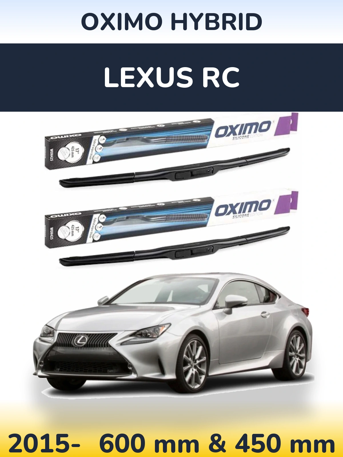 Torkarblad Oximo Hybrid för Lexus RC