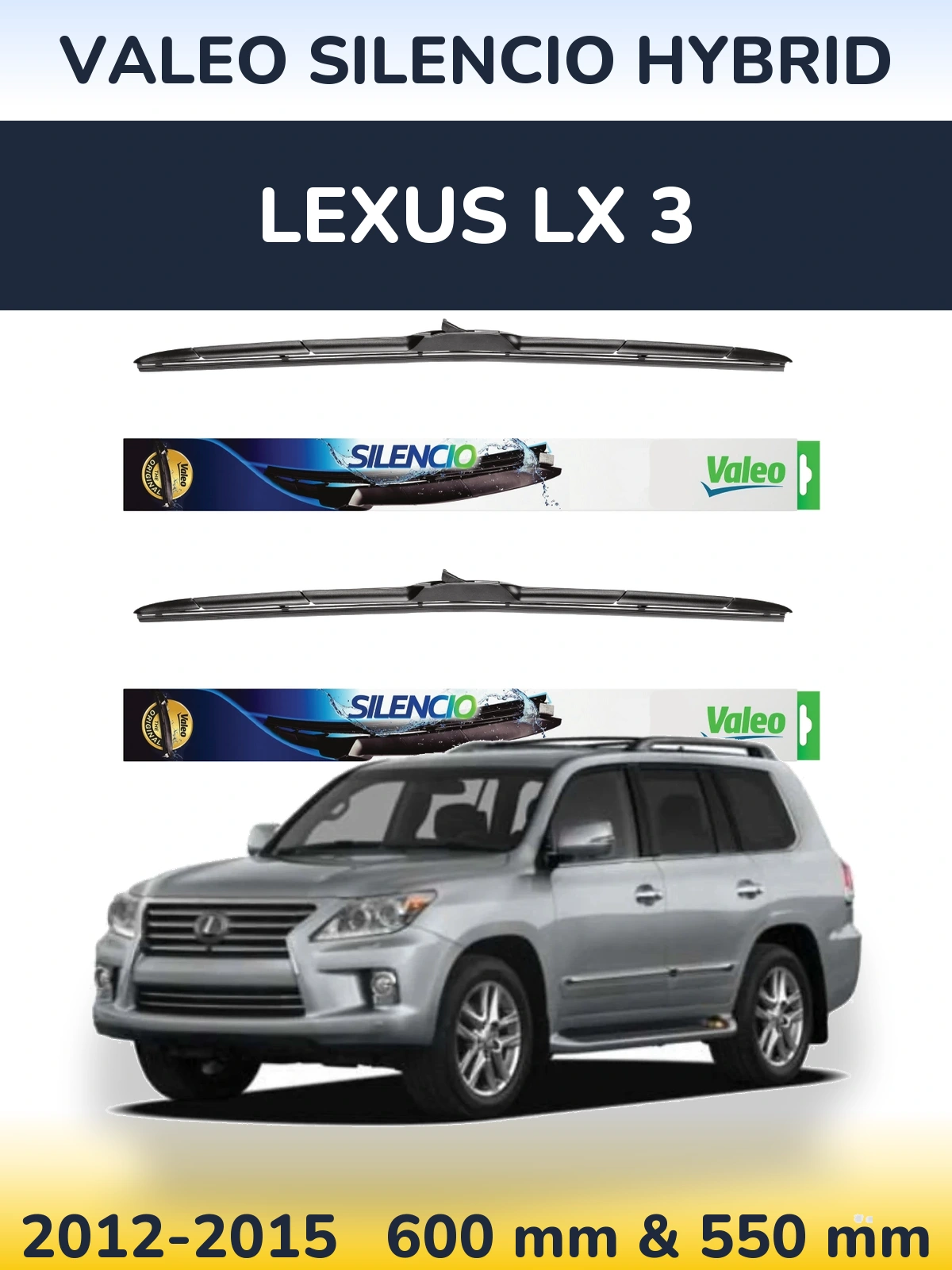 Torkarblad Valeo Silencio Hybrid för Lexus LX 3