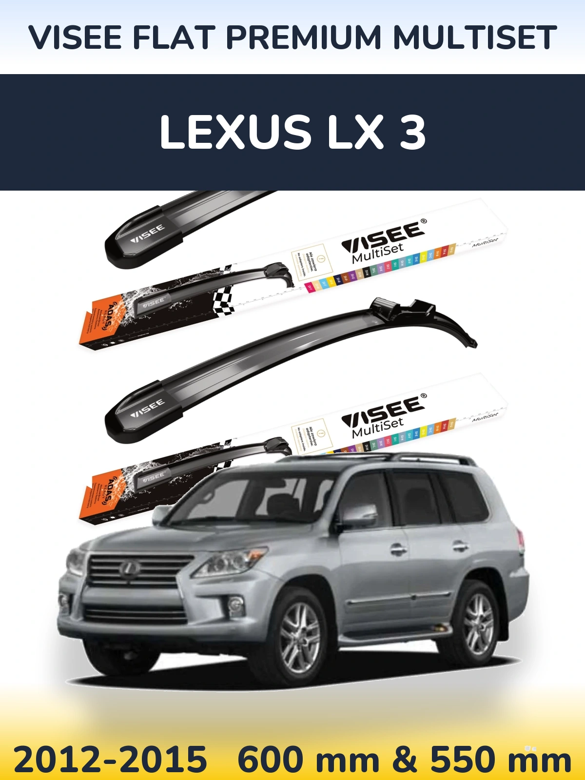 Torkarblad VISEE FLAT PREMIUM MultiSet för Lexus LX 3