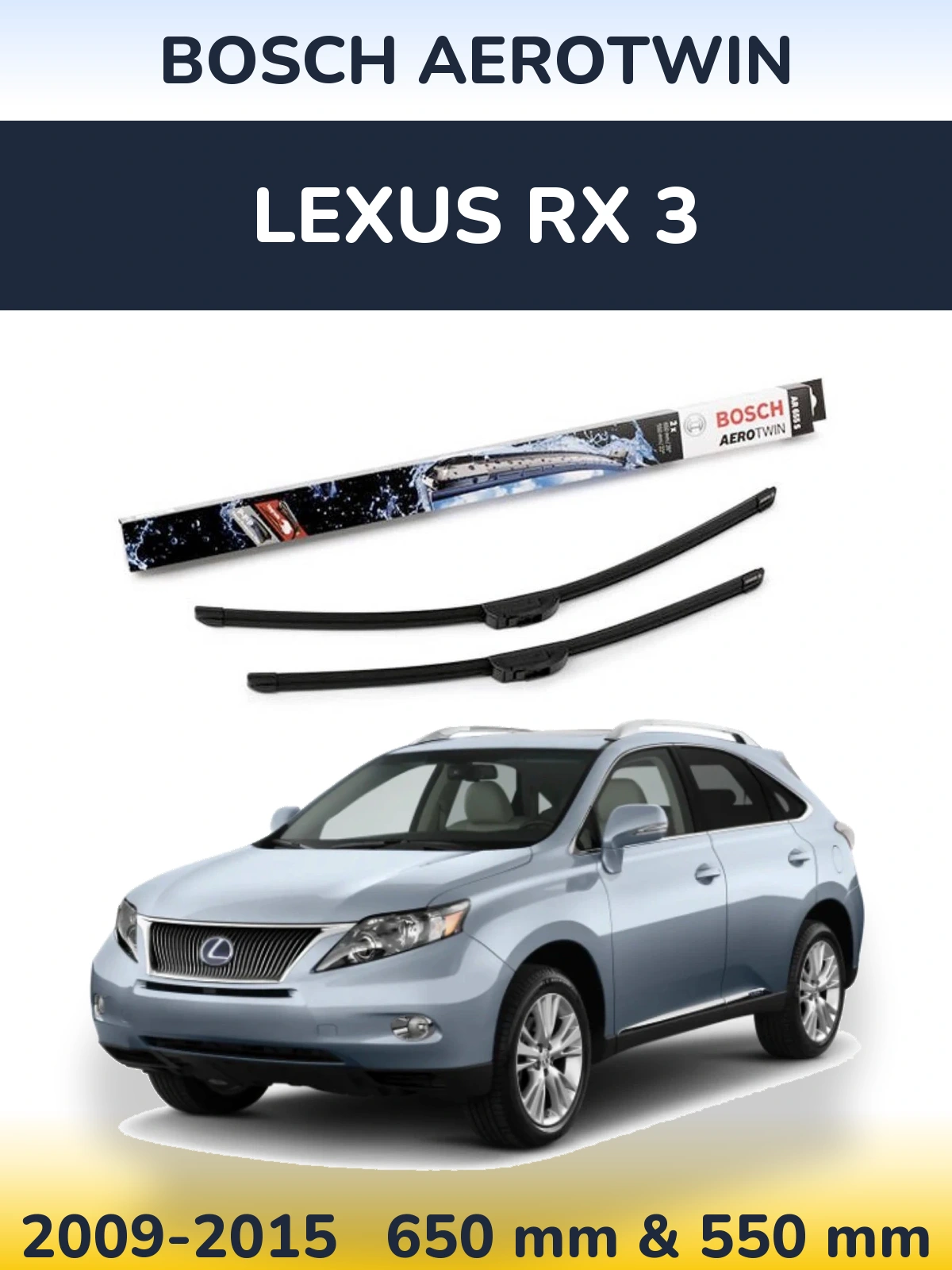 Torkarblad BOSCH AeroTwin för Lexus RX 3