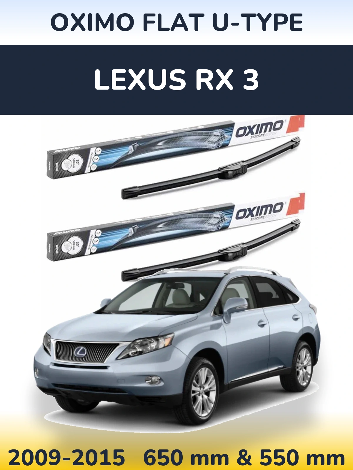 Front wiper blade set Oximo Flat U-type 650 & 550 mm for Lexus RX 3 2009-2015