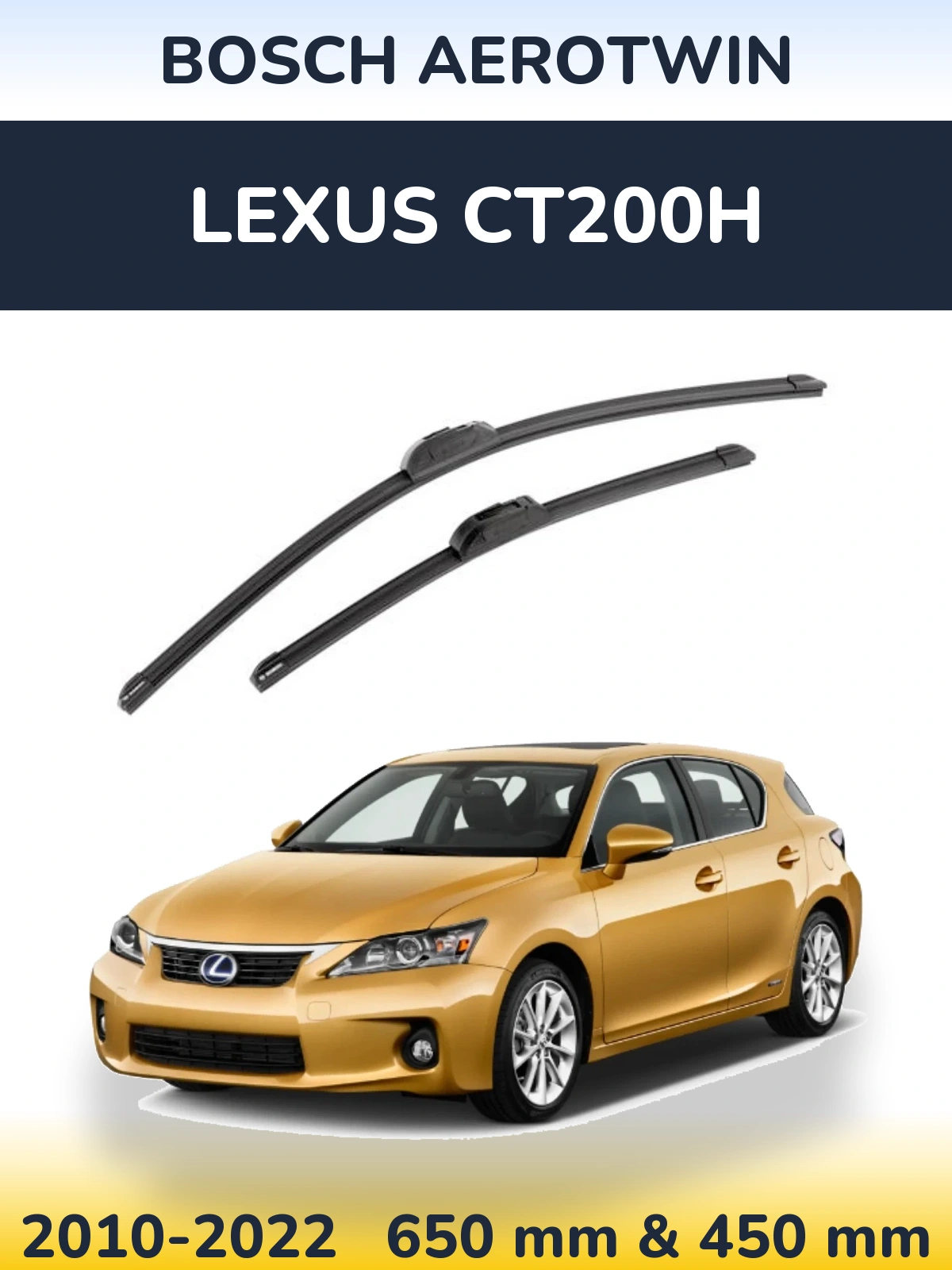 Torkarblad BOSCH AeroTwin för Lexus CT200h