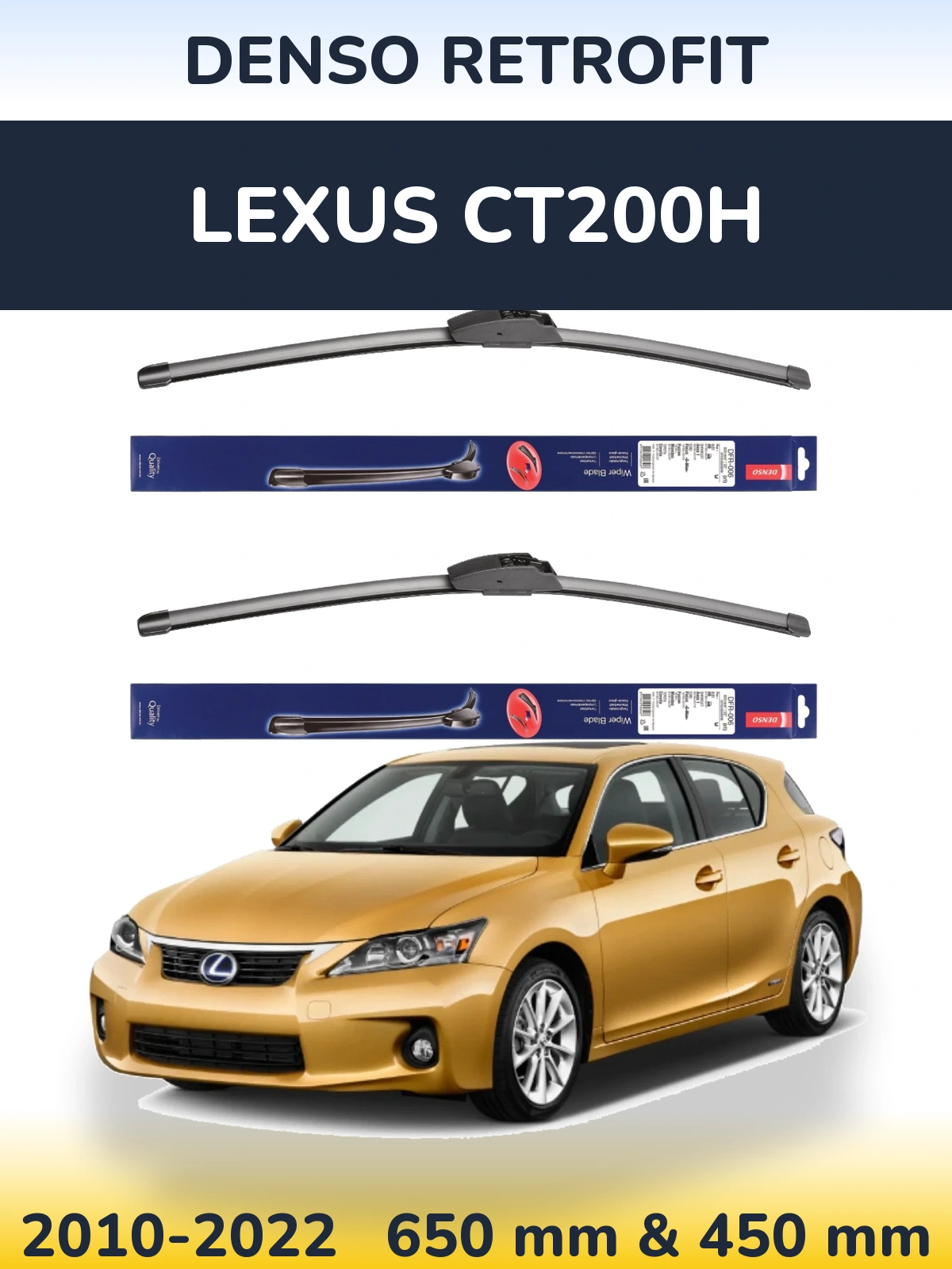 Комплект передніх щіток Denso Retrofit 650 & 450 мм для Lexus CT200h 2010-2022