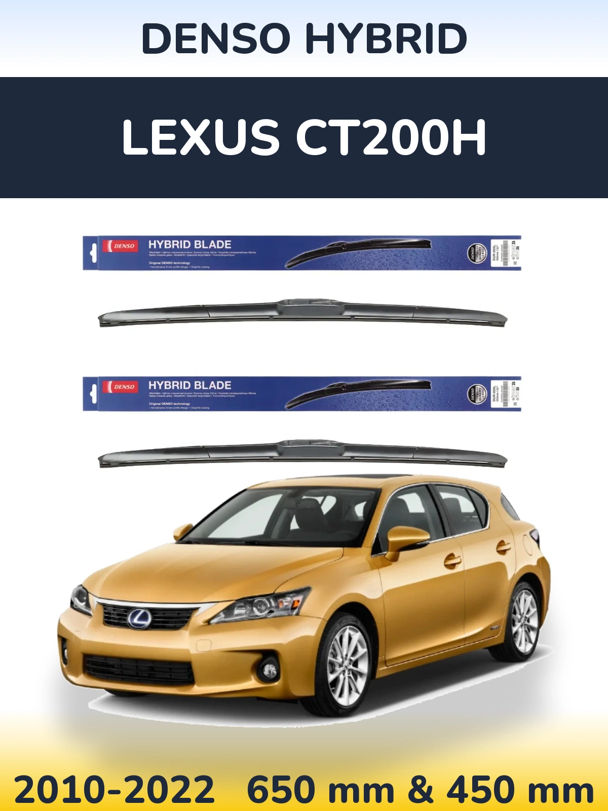 Torkarblad Denso Hybrid för Lexus CT200h