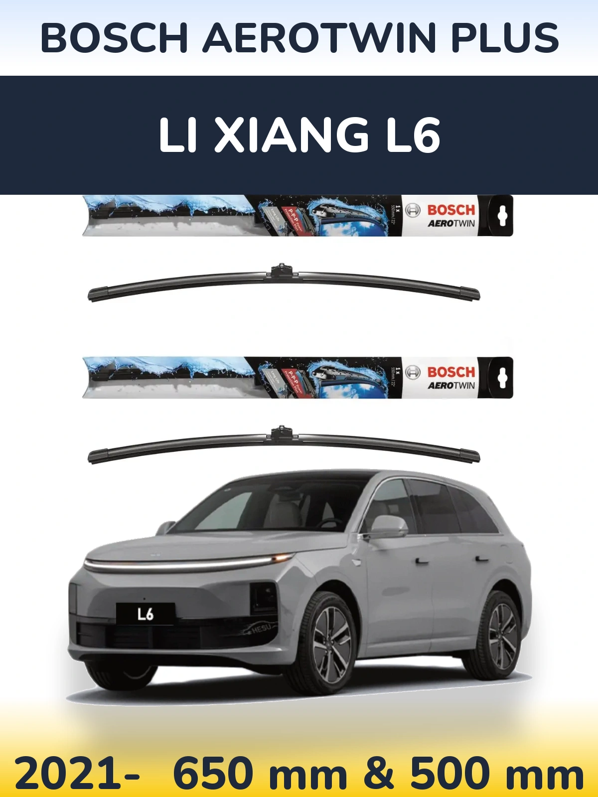Torkarblad BOSCH AeroTwin Plus för Li Xiang L6
