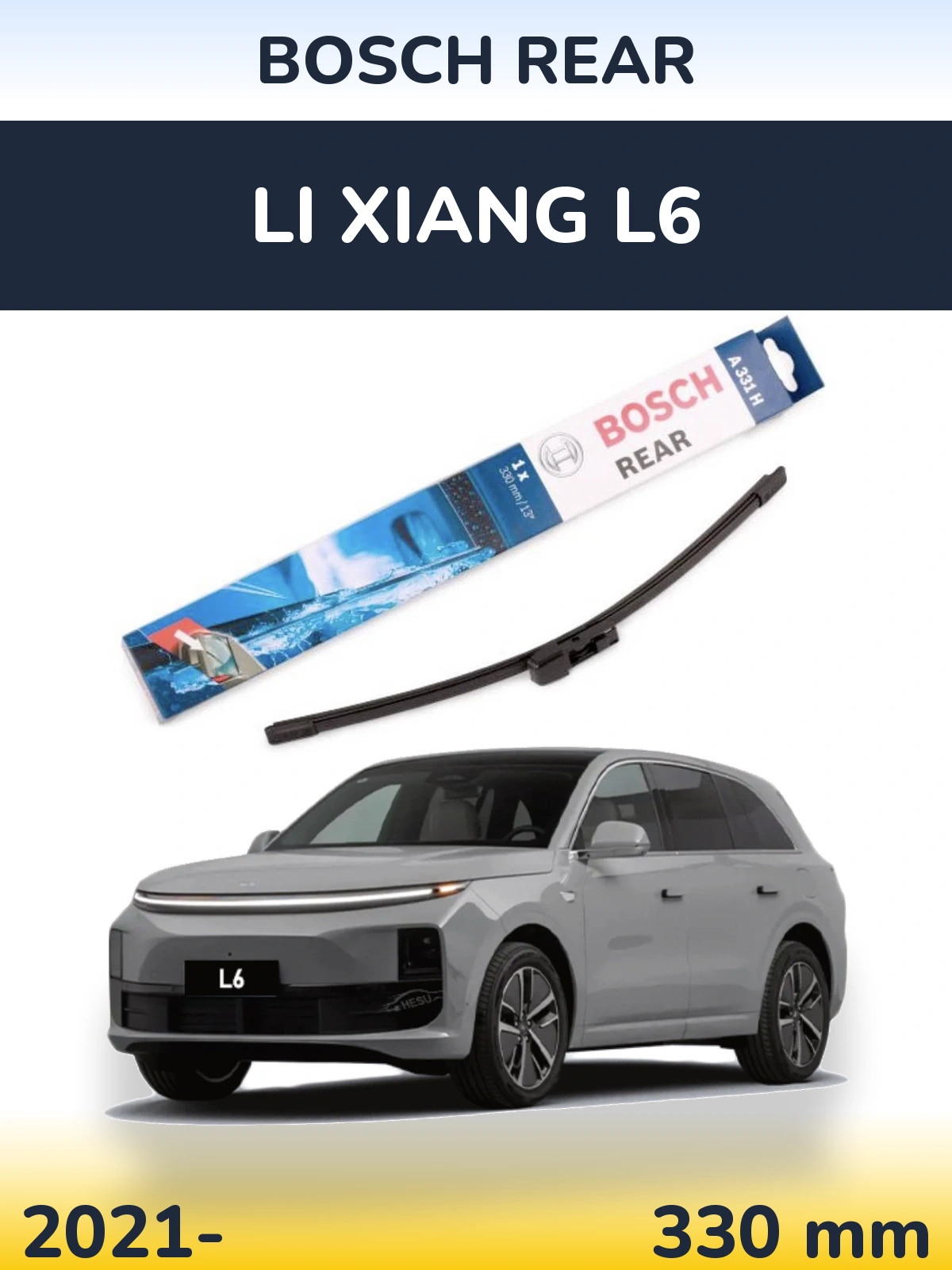 Задня щітка BOSCH Rear 330 мм для Li Xiang L6 2021-2026