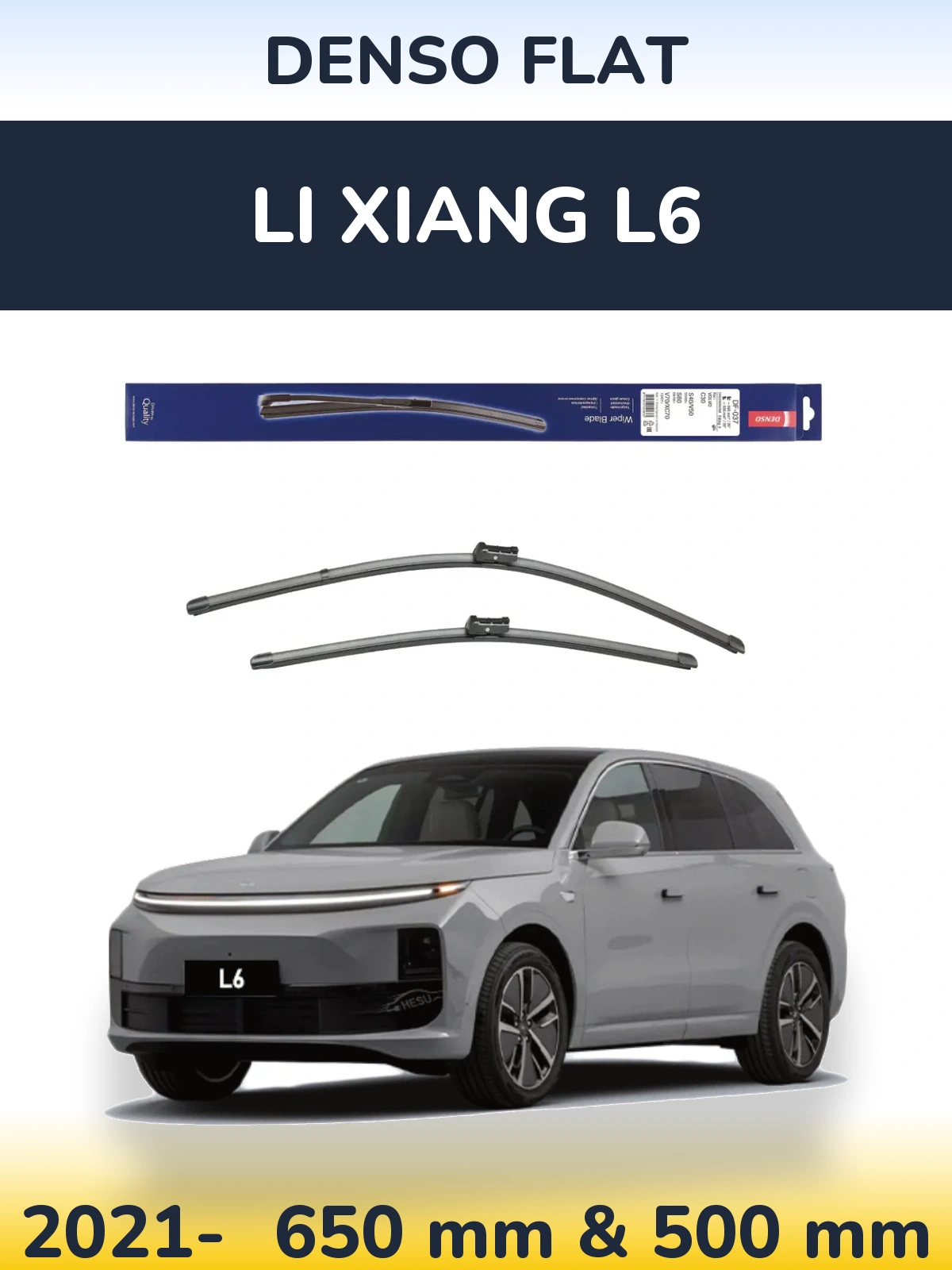 Комплект передніх щіток Denso Flat 650 & 500 мм для Li Xiang L6 2021-2026