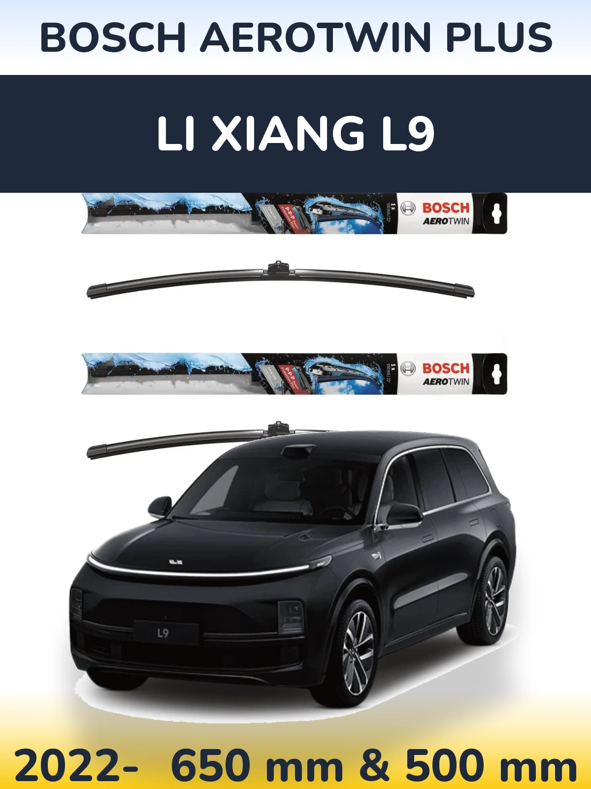 Torkarblad BOSCH AeroTwin Plus för Li Xiang L9