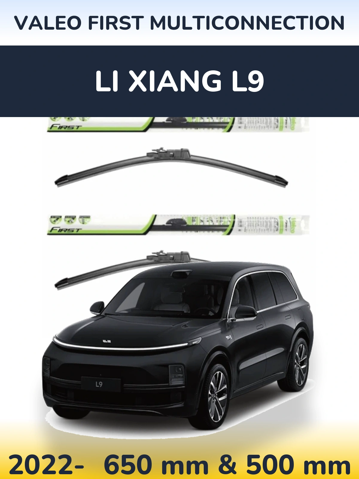 Torkarblad Valeo First MultiConnection för Li Xiang L9