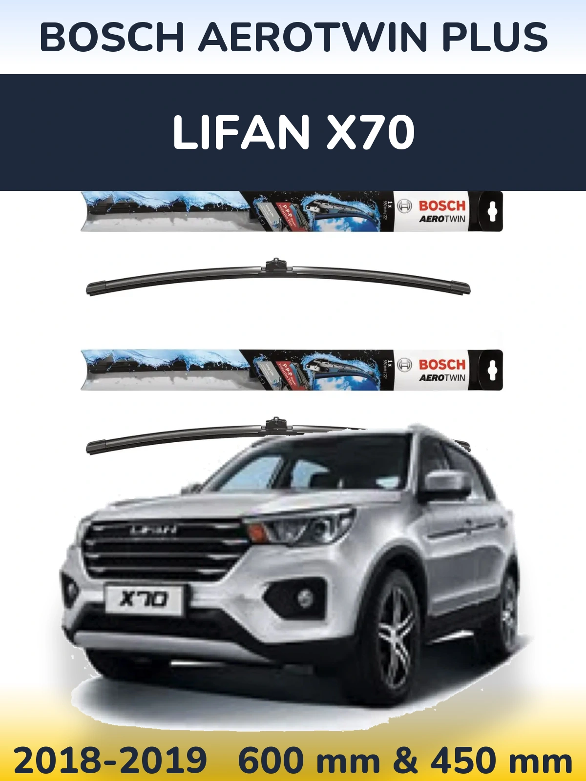 Torkarblad BOSCH AeroTwin Plus för Lifan X70