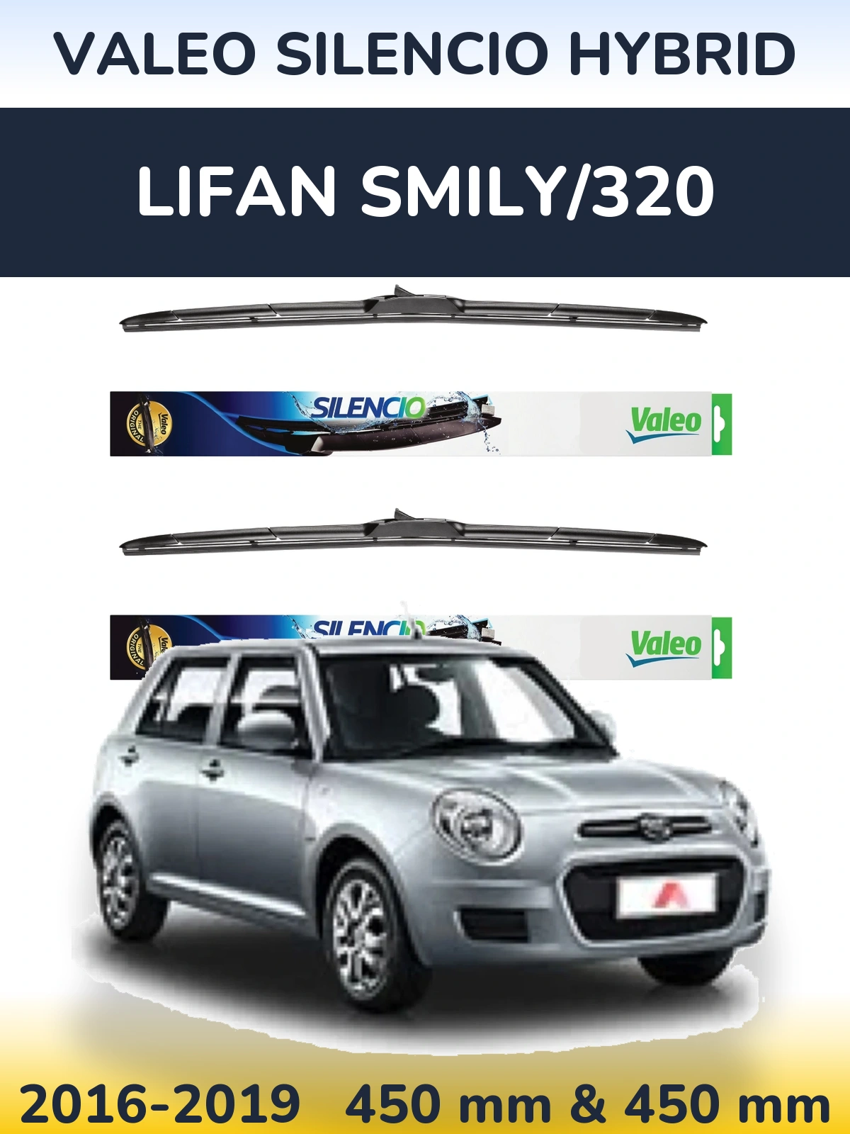 Комплект передніх щіток Valeo Silencio Hybrid 450 & 450 мм для Lifan Smily/320 2016-2019