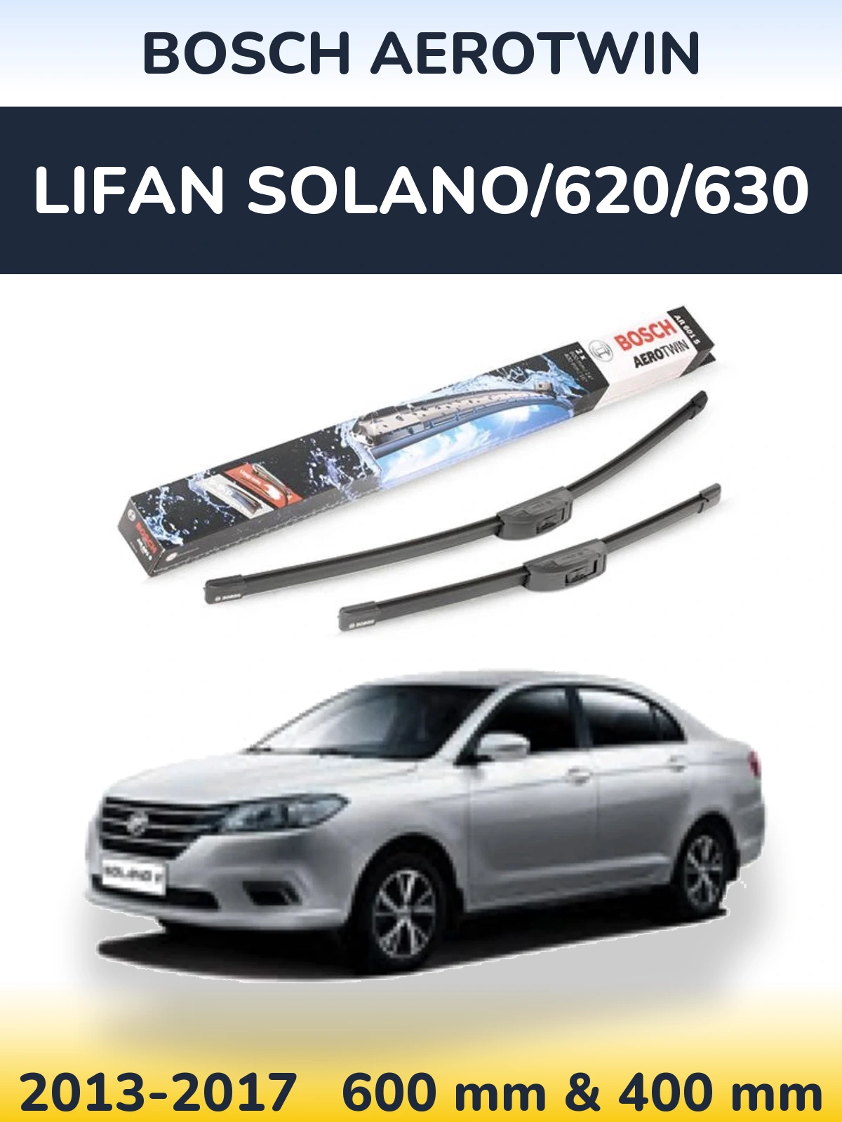 Torkarblad BOSCH AeroTwin för Lifan Solano/620/630