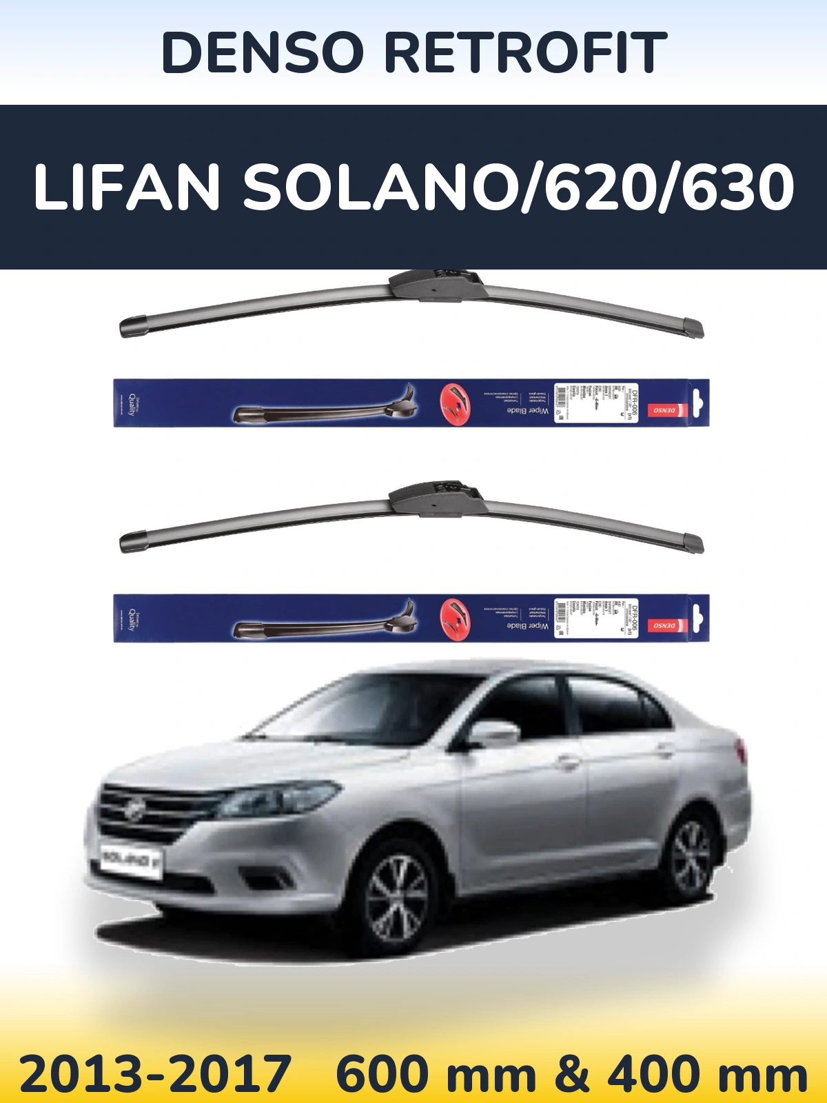 Torkarblad Denso Retrofit för Lifan Solano/620/630