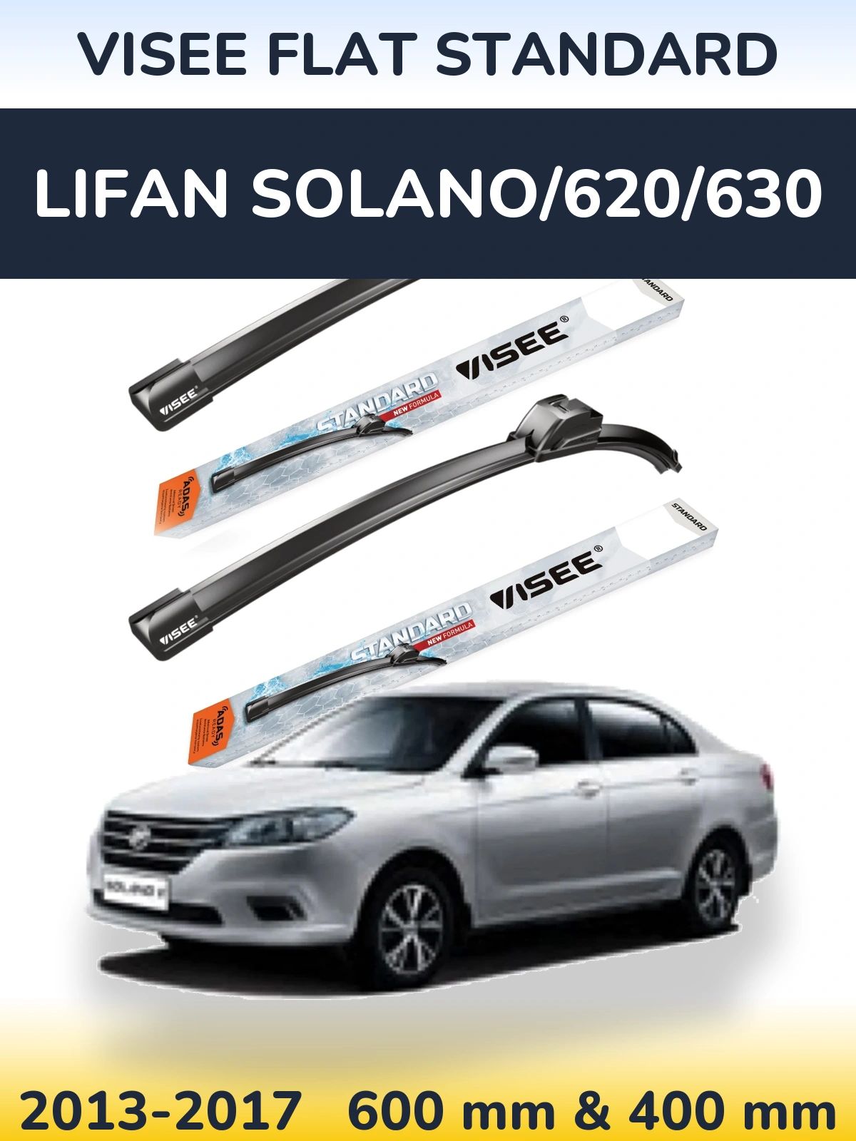 Torkarblad VISEE FLAT STANDARD för Lifan Solano/620/630