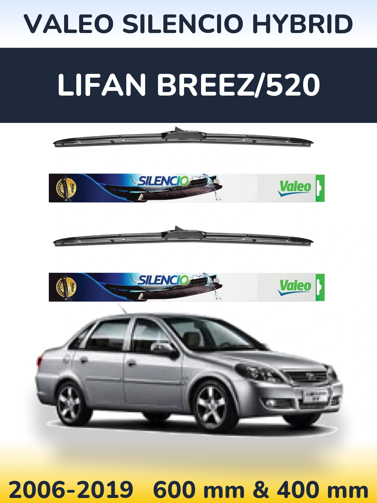 Torkarblad Valeo Silencio Hybrid för Lifan Breez/520