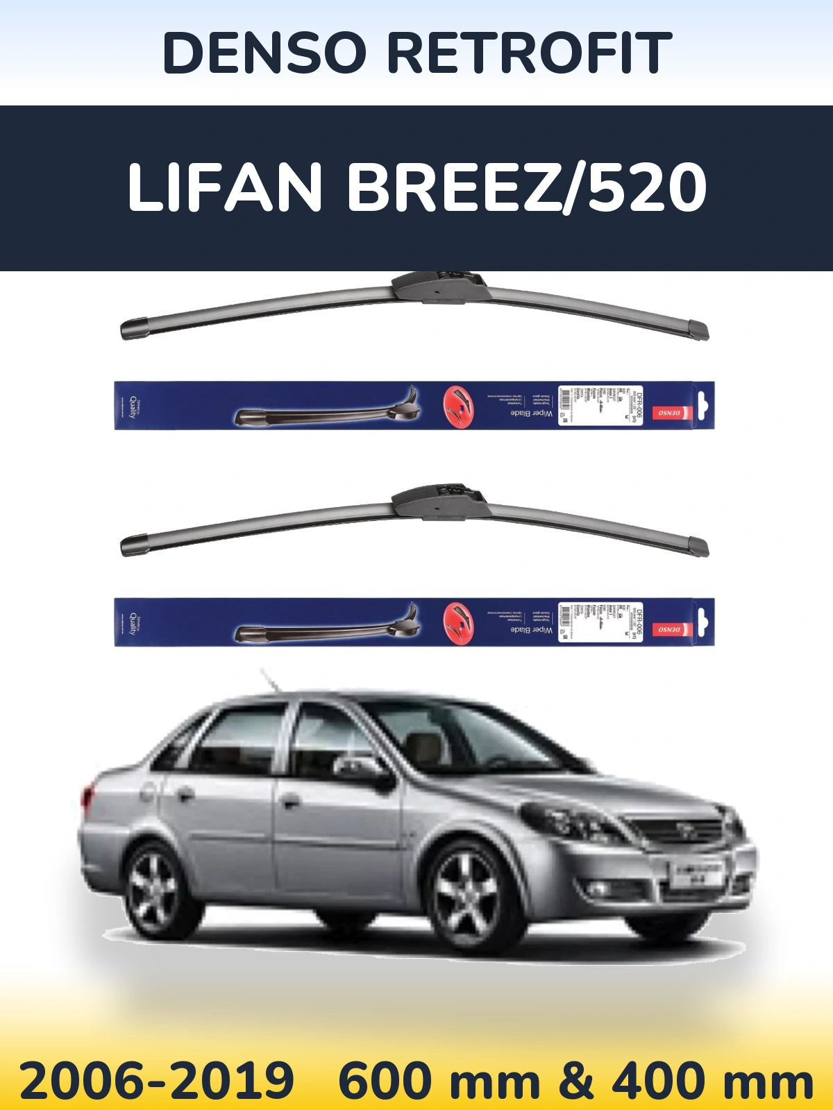 Torkarblad Denso Retrofit för Lifan Breez/520