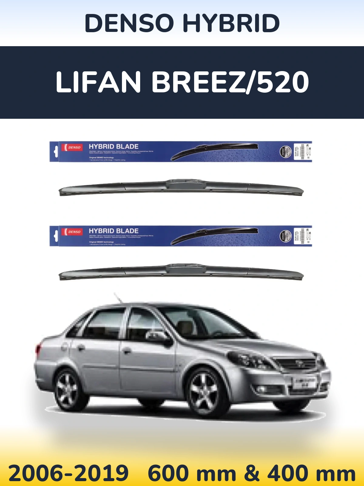 Torkarblad Denso Hybrid för Lifan Breez/520