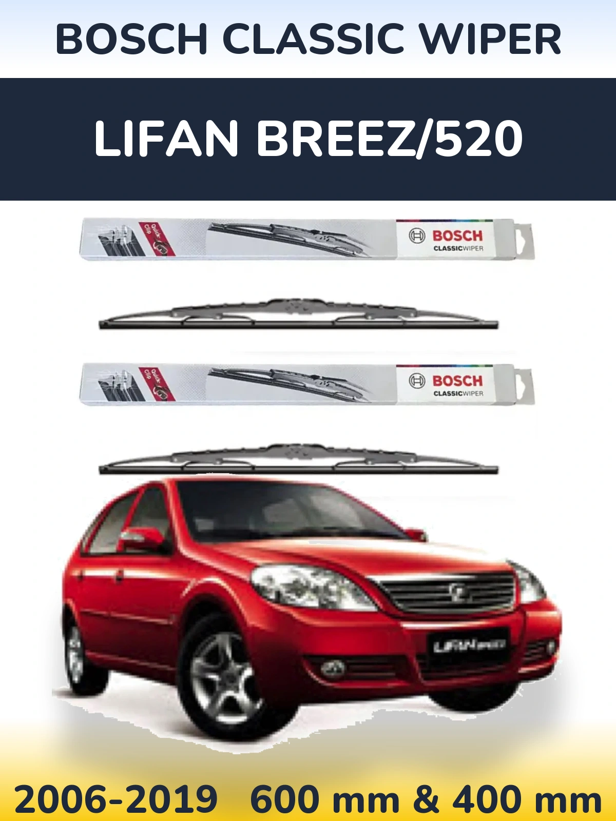 Torkarblad BOSCH Classic Wiper för Lifan Breez/520