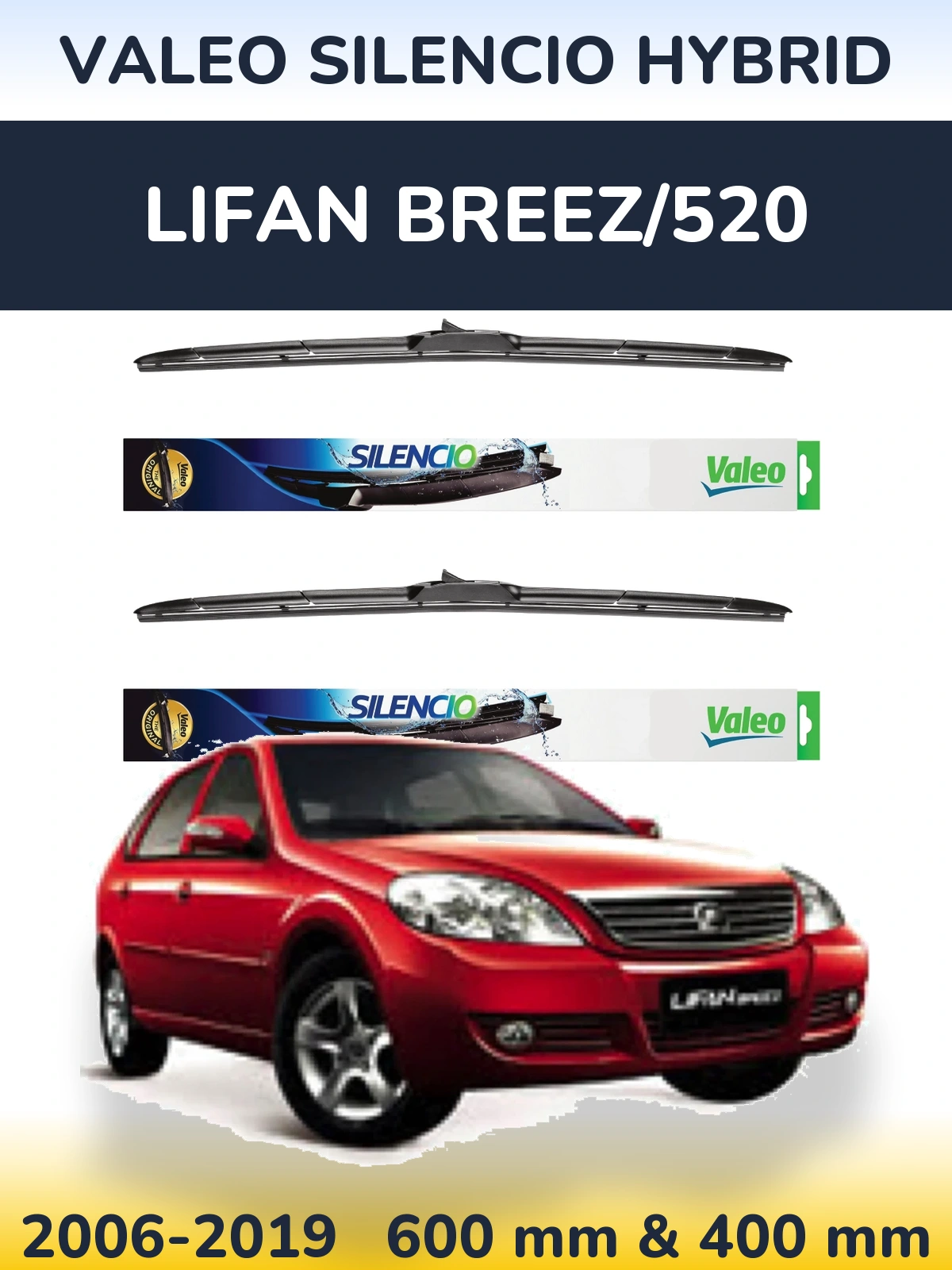 Torkarblad Valeo Silencio Hybrid för Lifan Breez/520