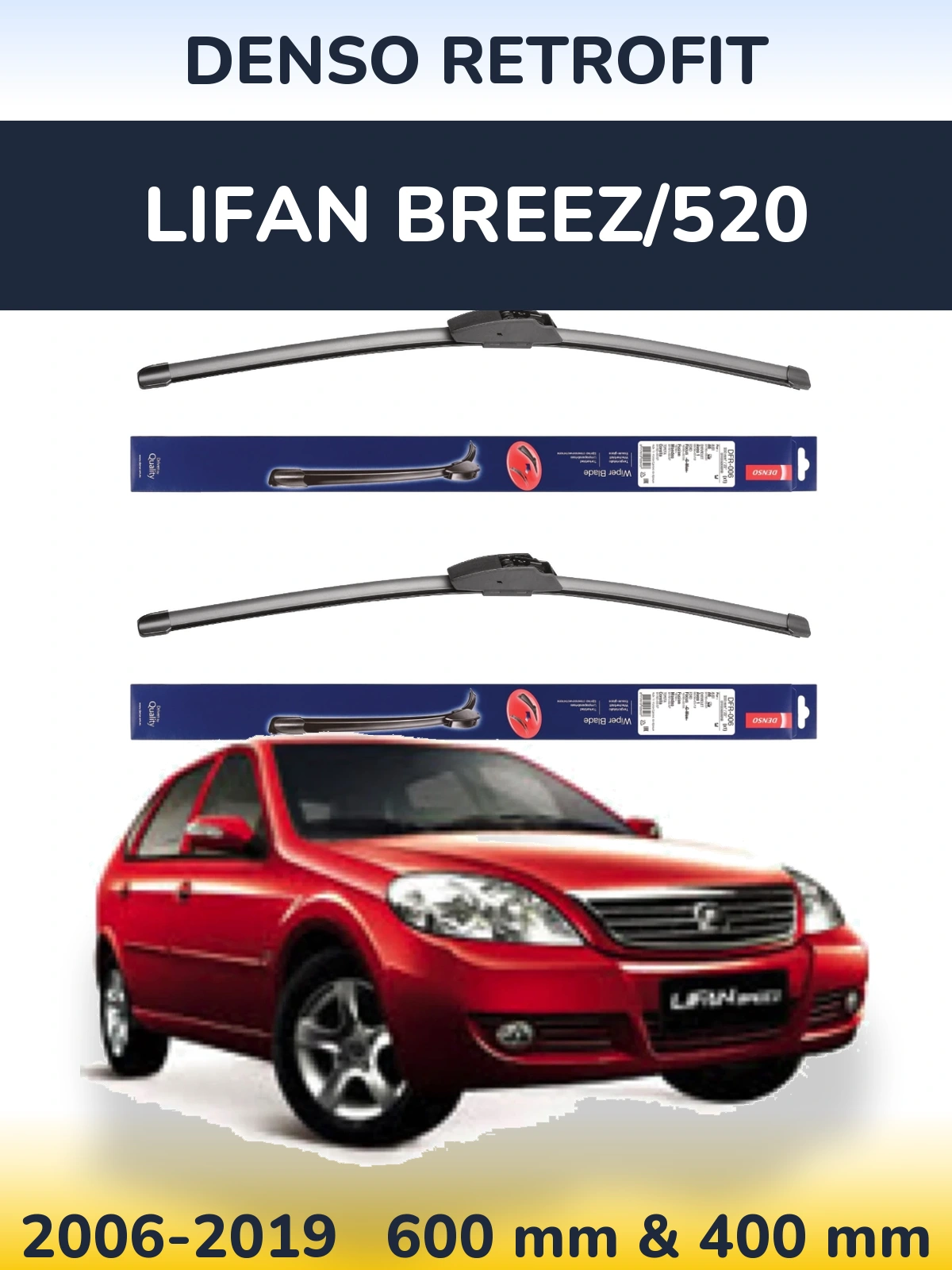 Torkarblad Denso Retrofit för Lifan Breez/520