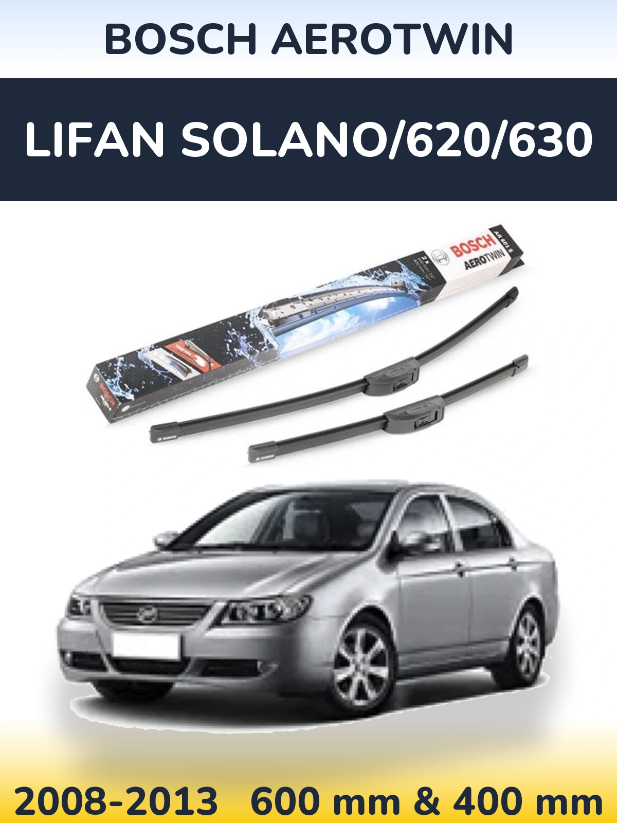 Torkarblad BOSCH AeroTwin för Lifan Solano/620/630