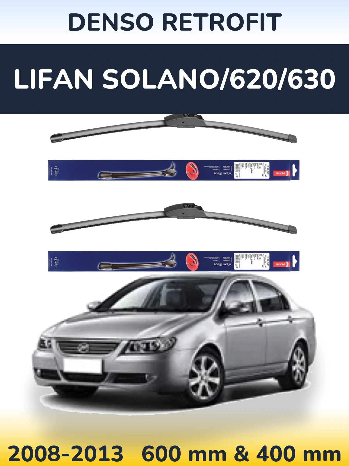 Torkarblad Denso Retrofit för Lifan Solano/620/630
