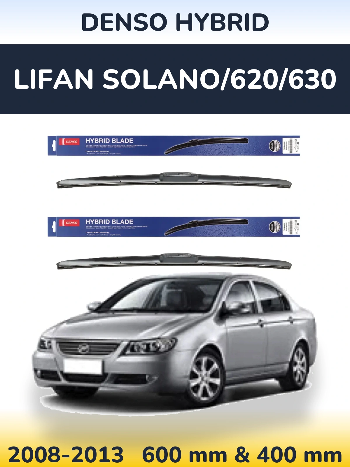 Torkarblad Denso Hybrid för Lifan Solano/620/630