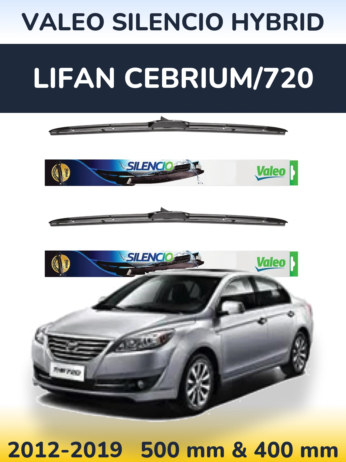 Torkarblad Valeo Silencio Hybrid för Lifan Cebrium/720