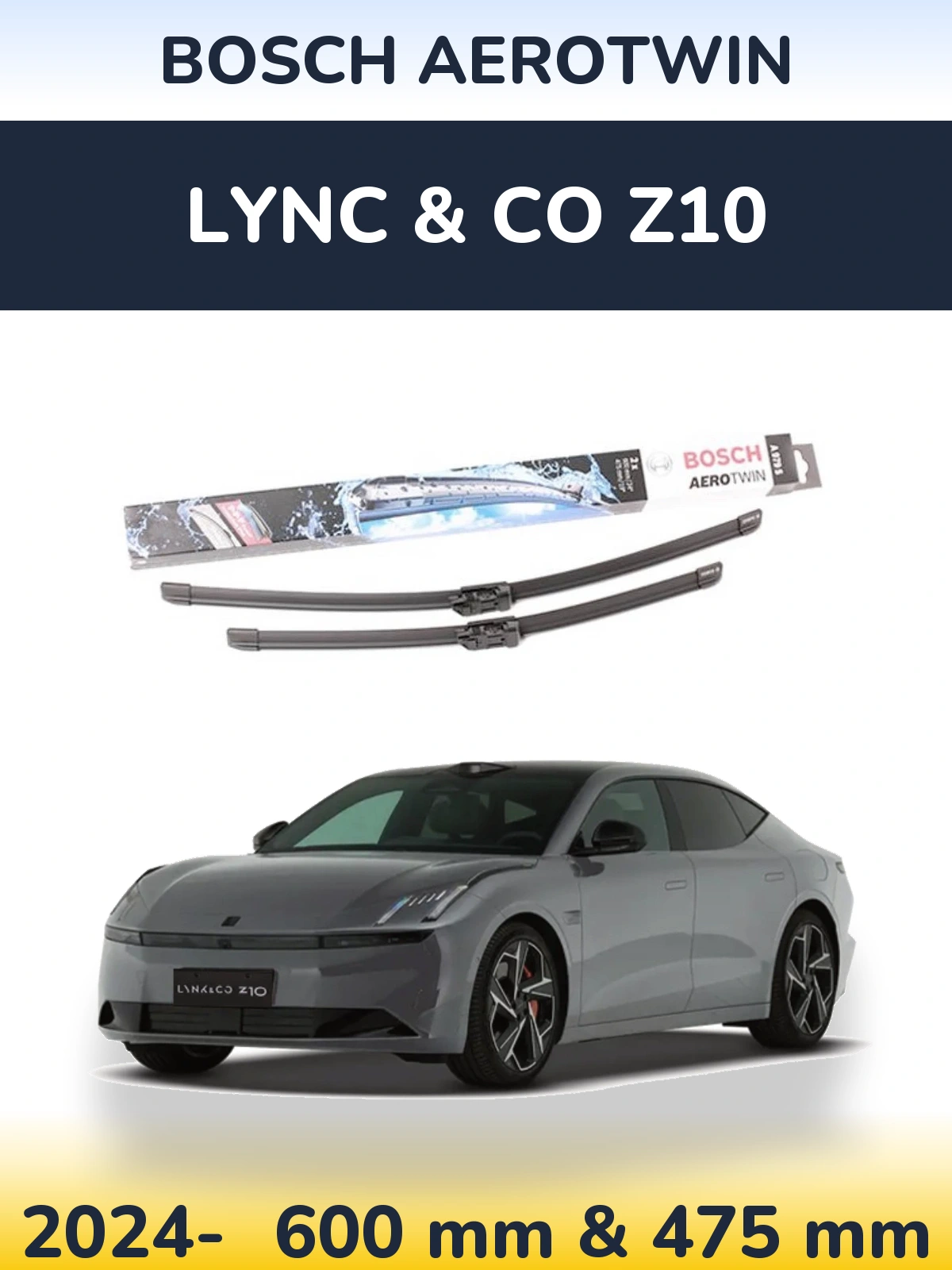 Torkarblad BOSCH AeroTwin för Lync & Co Z10