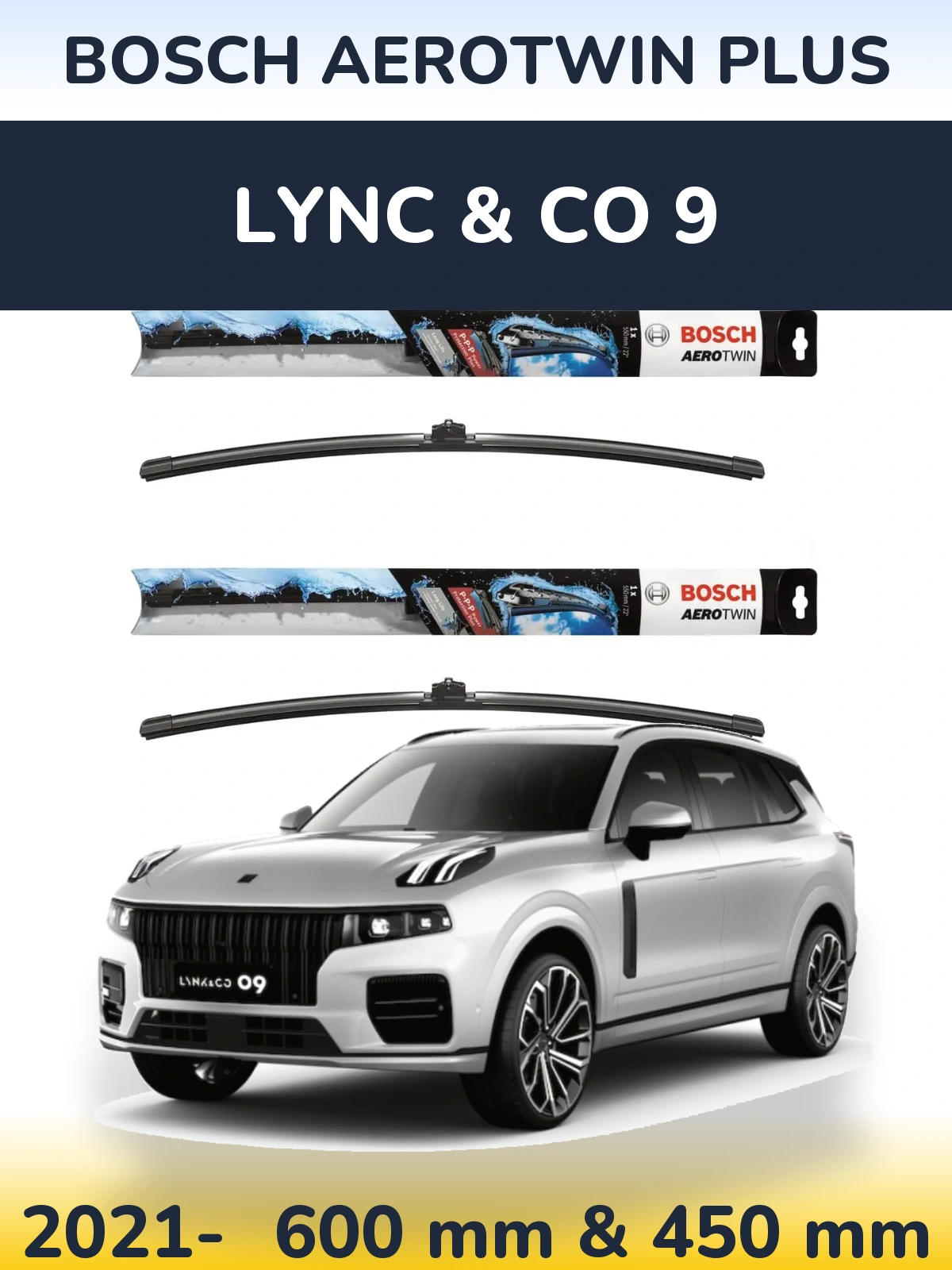 Torkarblad BOSCH AeroTwin Plus för Lync & Co 9