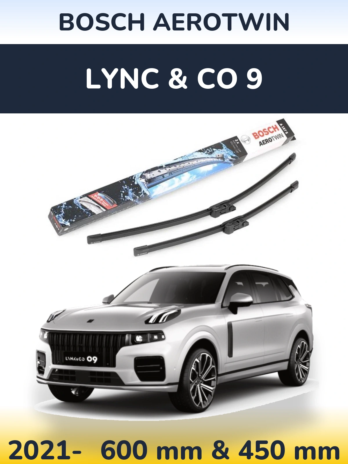 Torkarblad BOSCH AeroTwin för Lync & Co 9