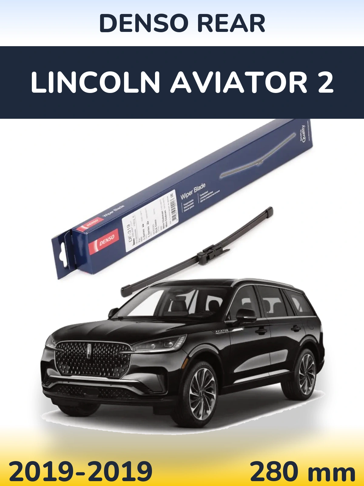 Torkarblad Denso Rear för Lincoln Aviator 2