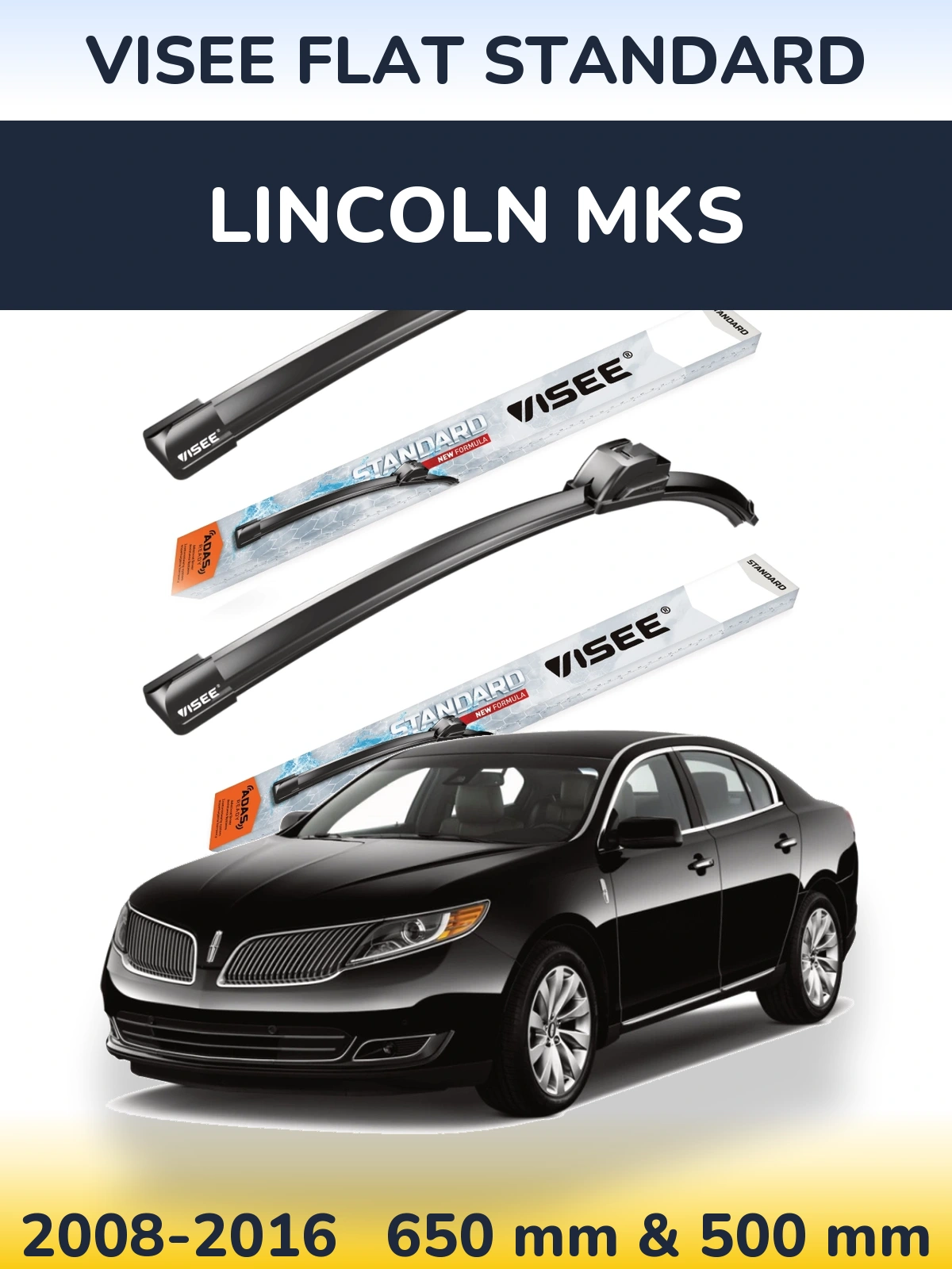 Torkarblad VISEE FLAT STANDARD för Lincoln MKS