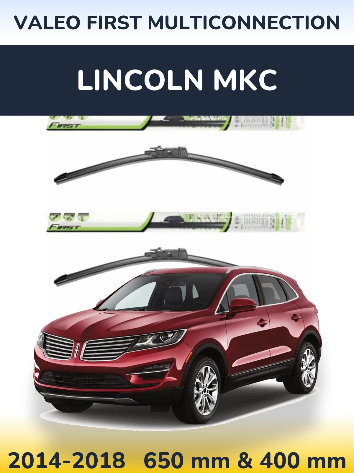 Torkarblad Valeo First MultiConnection för Lincoln MKC