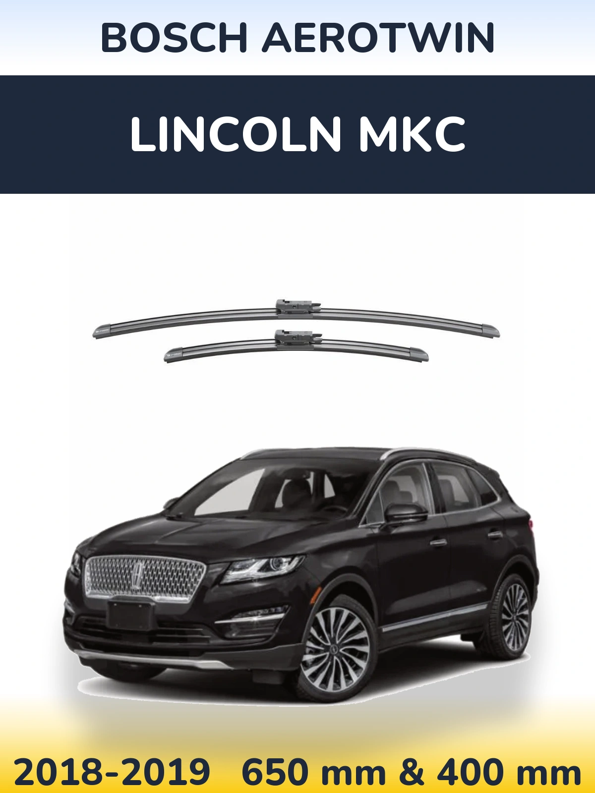 Torkarblad BOSCH AeroTwin för Lincoln MKC