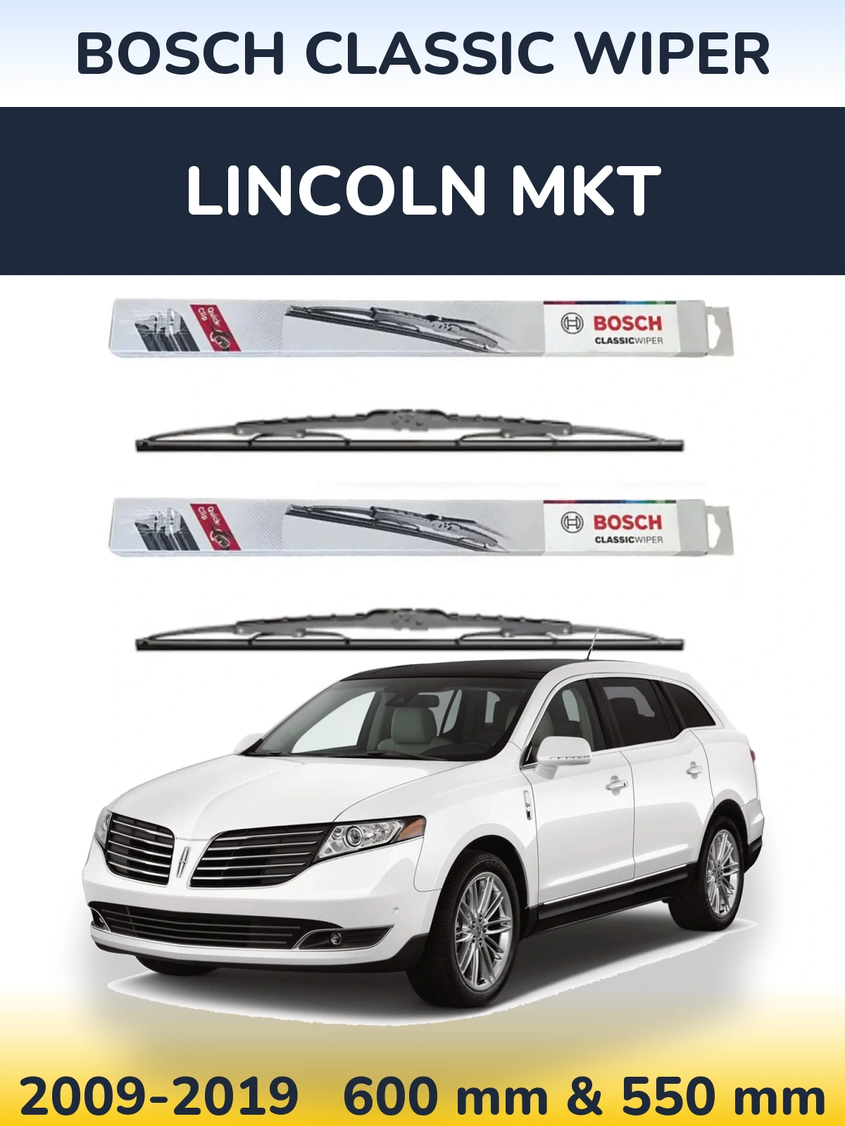 Torkarblad BOSCH Classic Wiper för Lincoln MKT
