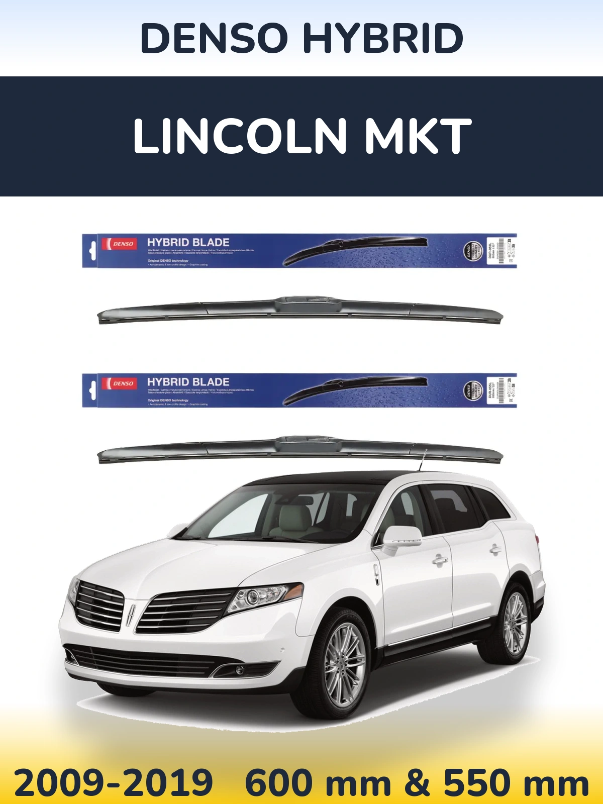 Torkarblad Denso Hybrid för Lincoln MKT