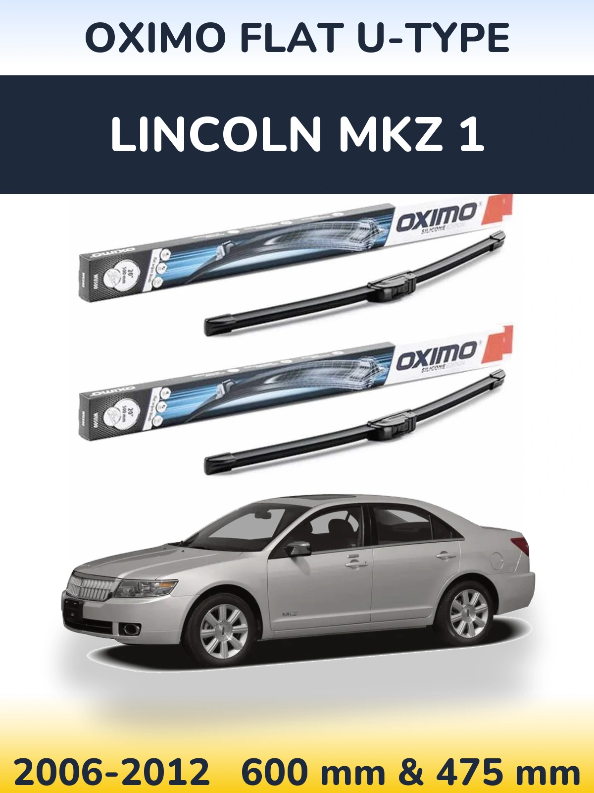 Torkarblad Oximo Flat U-type för Lincoln MKZ 1
