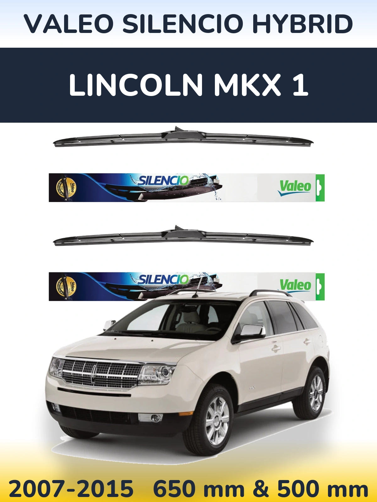 Torkarblad Valeo Silencio Hybrid för Lincoln MKX 1